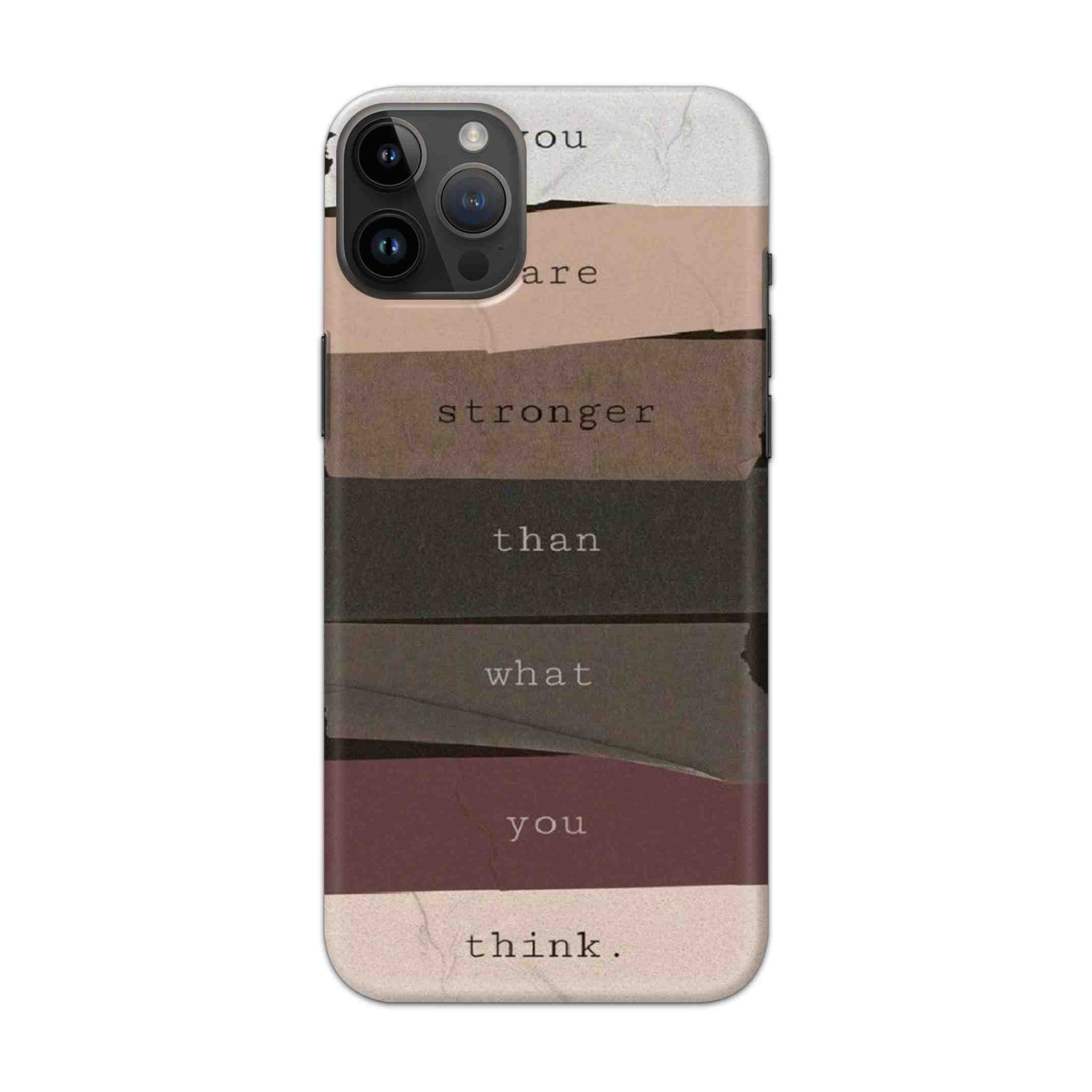Buy You Are Stronger Hard Back Mobile Phone Case Cover For iPhone 14 Pro Online