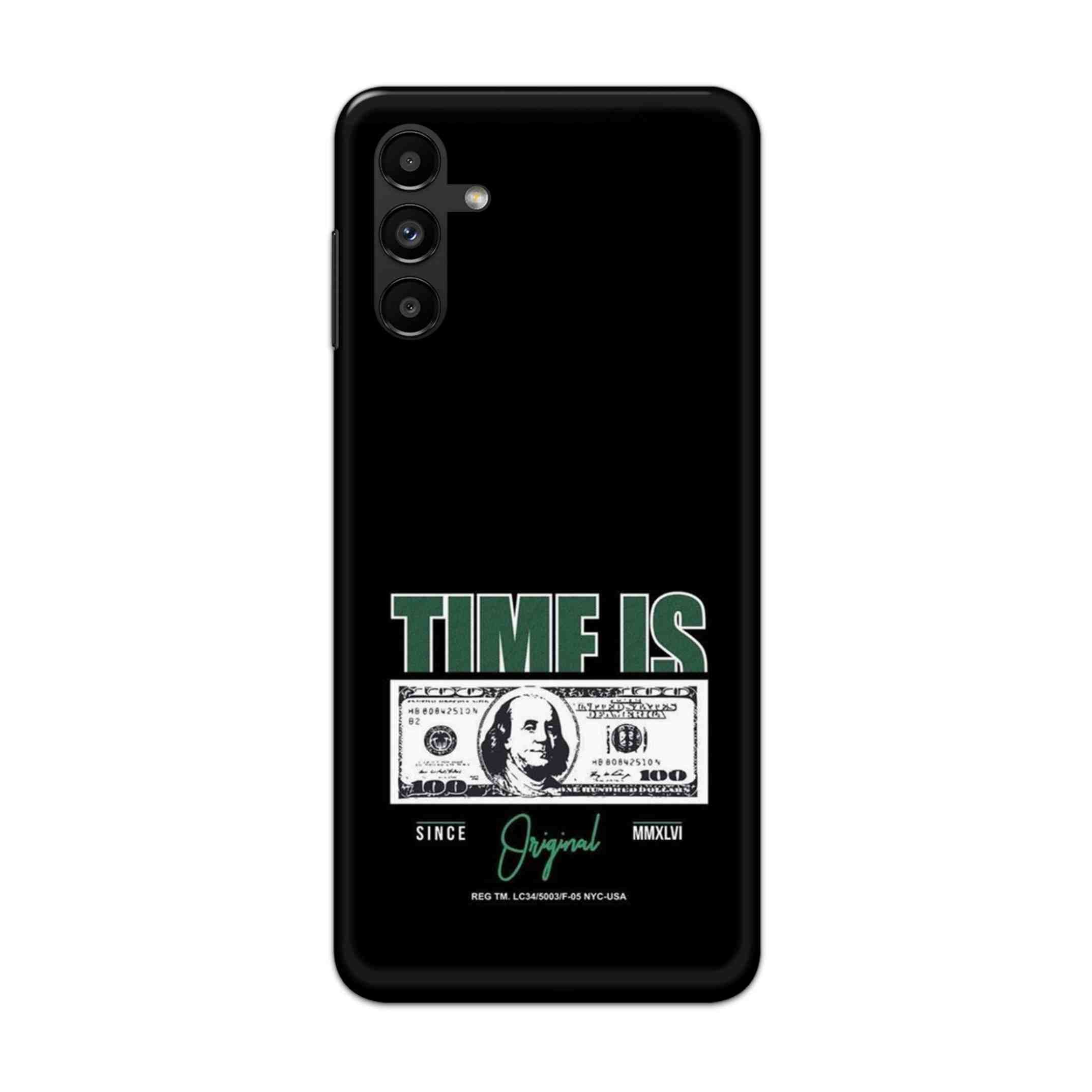 Buy Time Is Money Hard Back Mobile Phone Case/Cover For Galaxy A13 (5G) Online