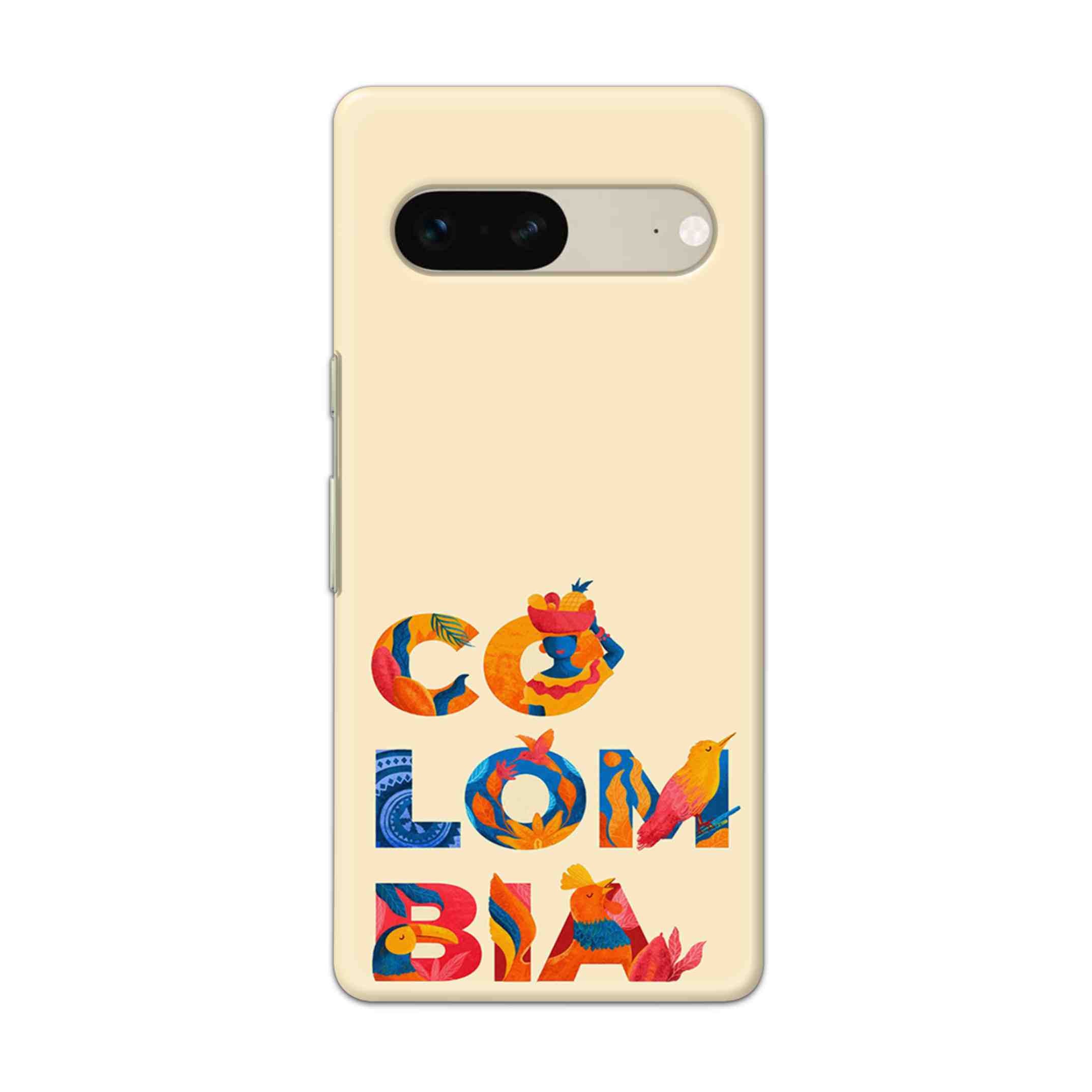 Buy Colombia Hard Back Mobile Phone Case Cover For Google Pixel 7 Online