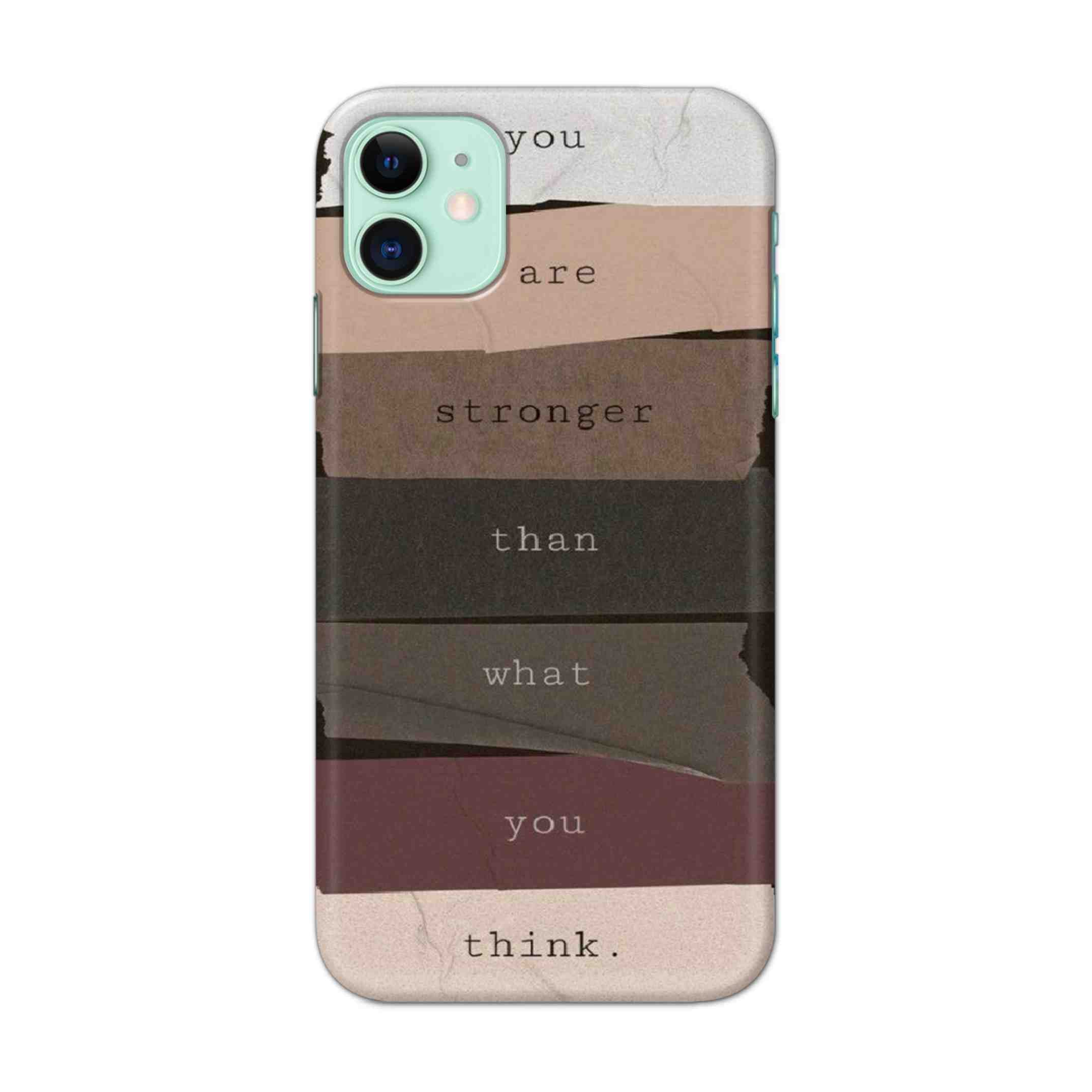 Buy You Are Stronger Hard Back Mobile Phone Case Cover For iPhone 11 Online