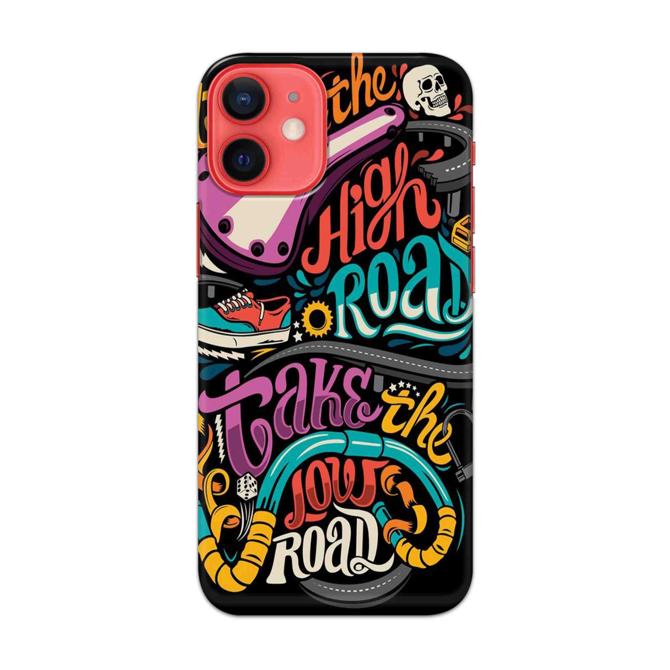 Buy Take The High Road Hard Back Mobile Phone Case/Cover For Apple iPhone 12 mini Online