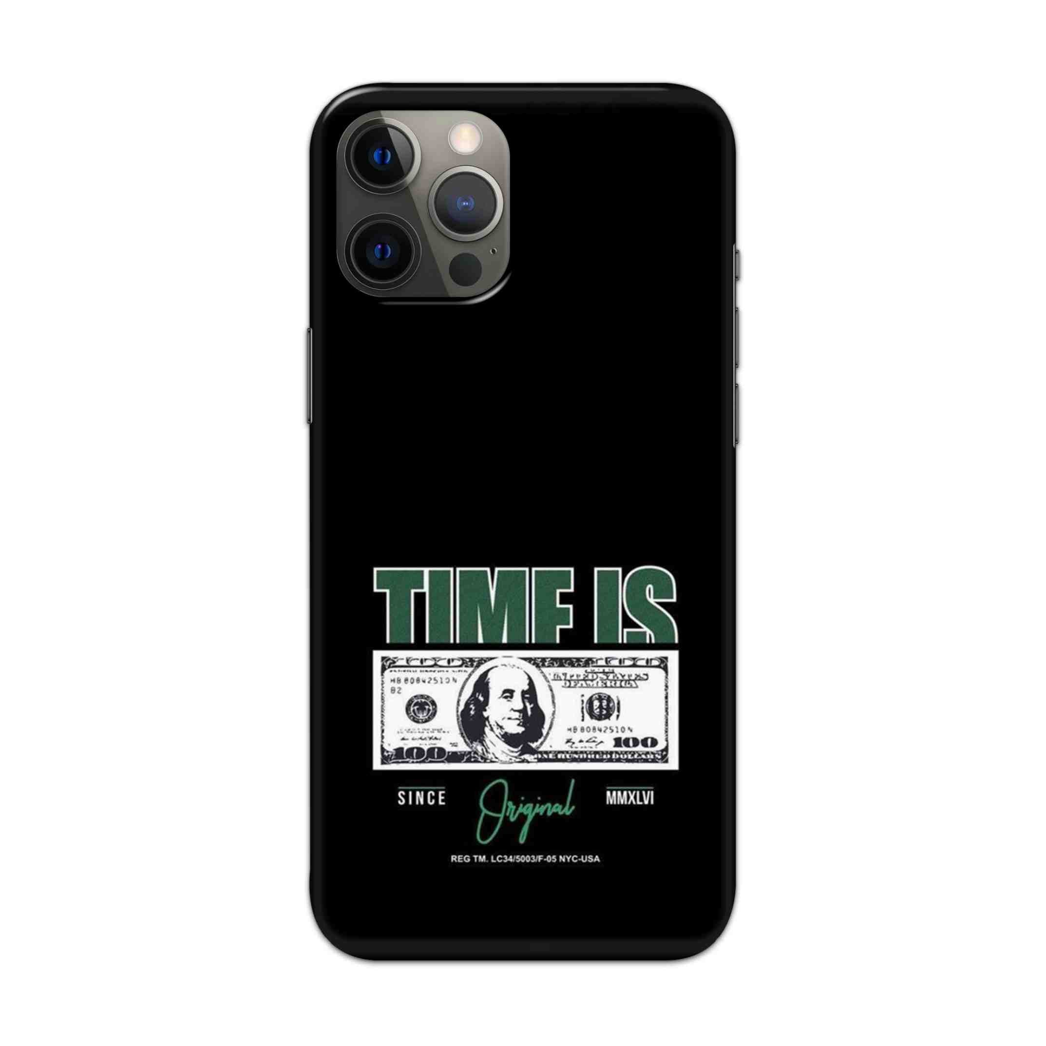 Buy Time Is Money Hard Back Mobile Phone Case/Cover For Apple iPhone 12 pro Online