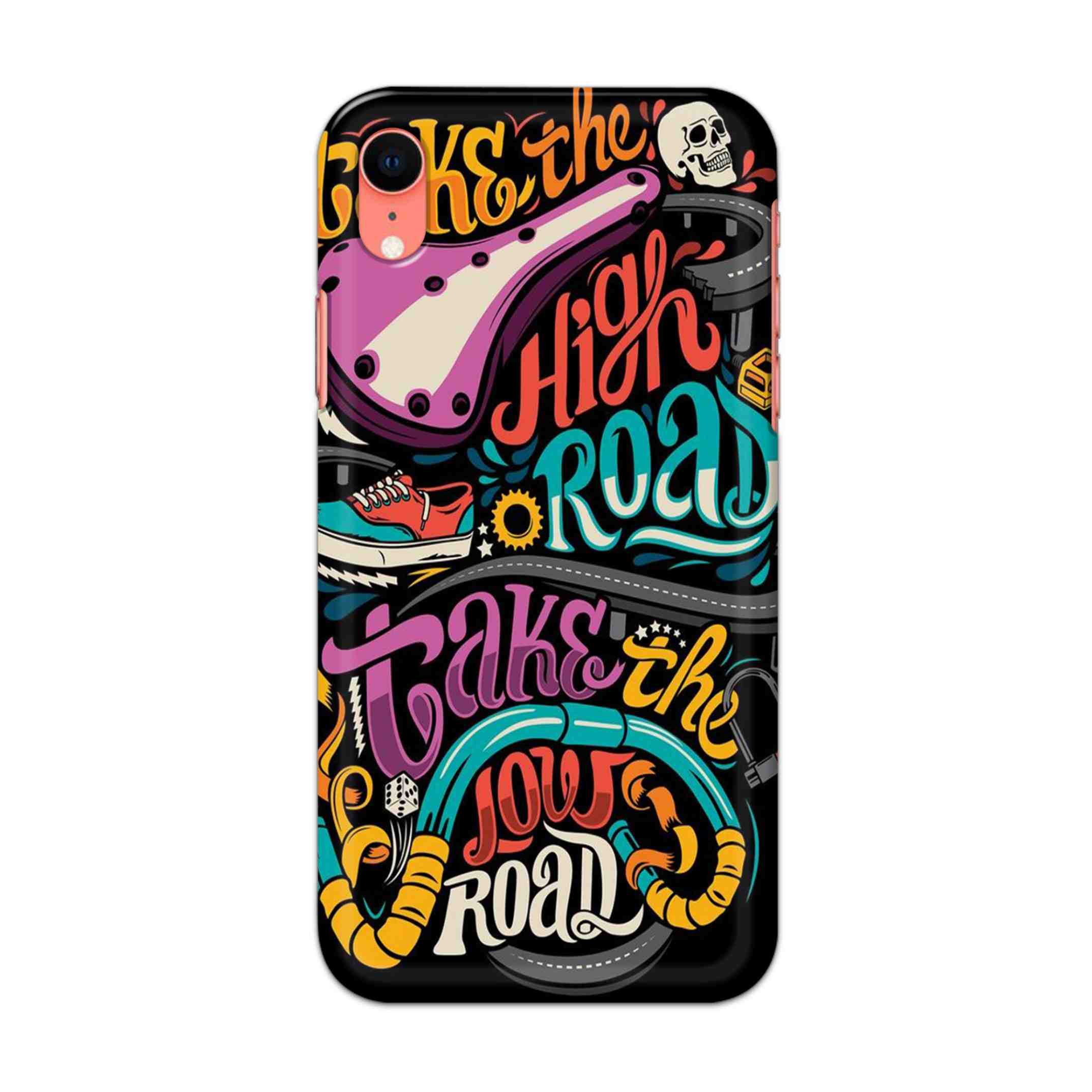 Buy Take The High Road Hard Back Mobile Phone Case/Cover For iPhone XR Online