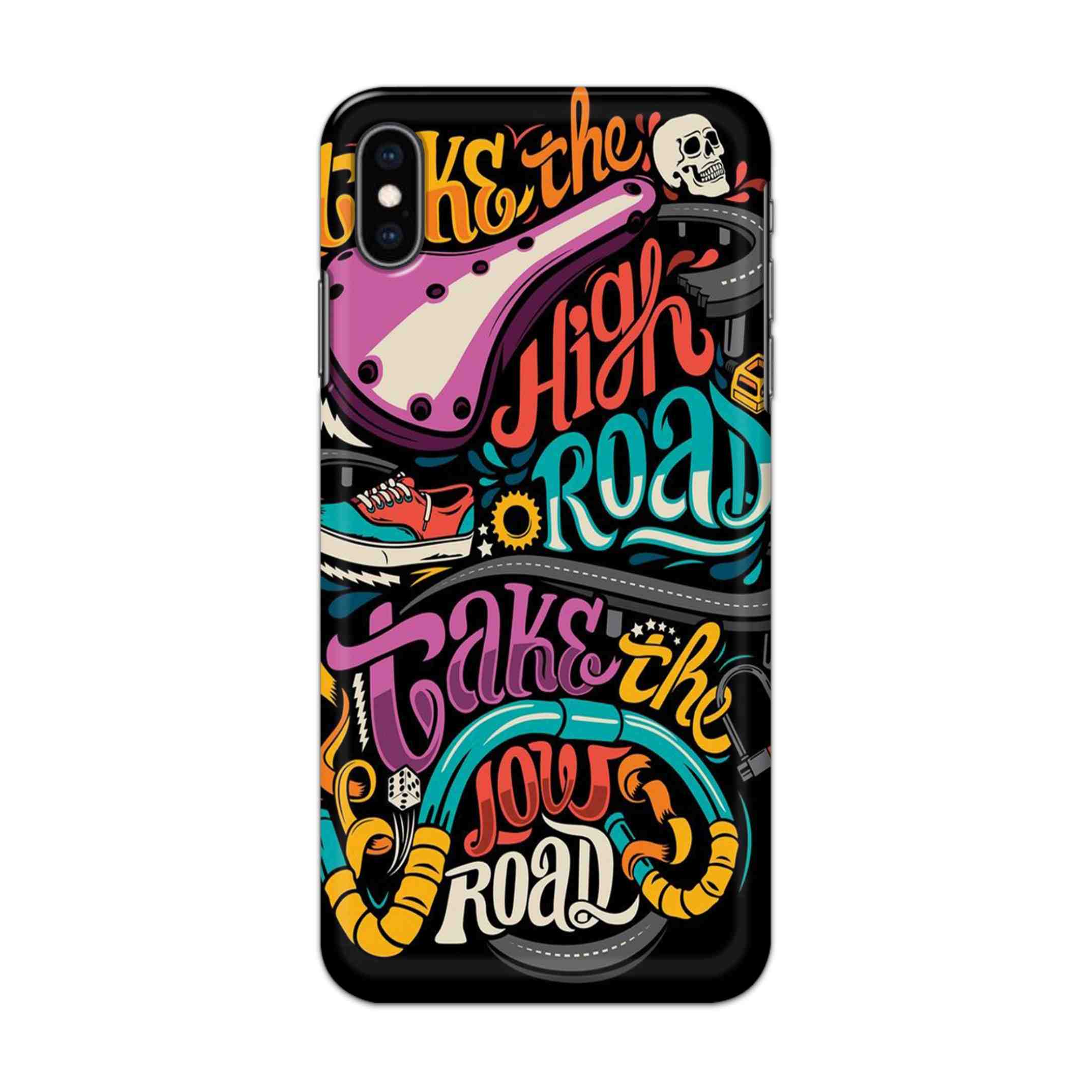 Buy Take The High Road Hard Back Mobile Phone Case/Cover For iPhone XS MAX Online