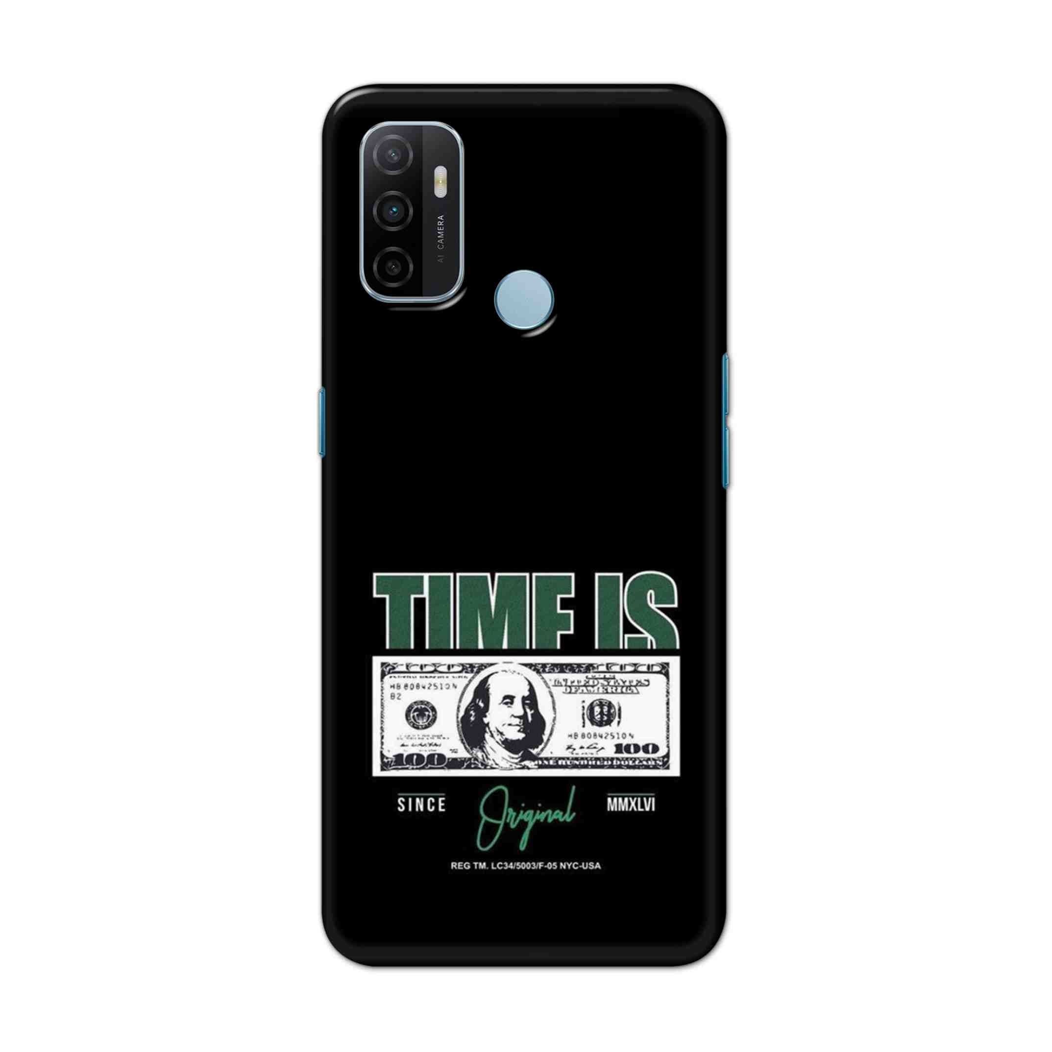 Buy Time Is Money Hard Back Mobile Phone Case Cover For OPPO A53 (2020) Online