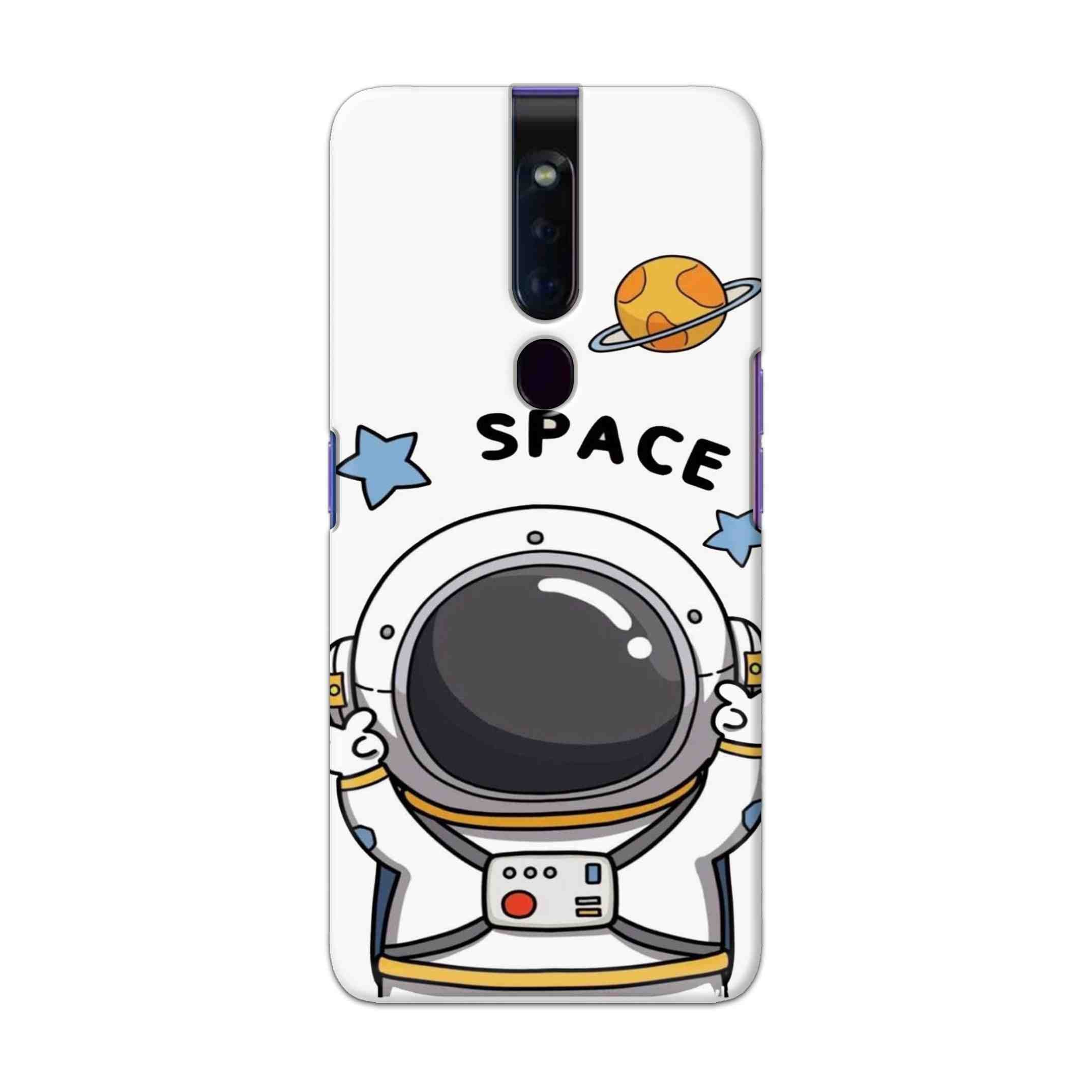 Buy Little Astronaut Hard Back Mobile Phone Case Cover For Oppo F11 Pro Online