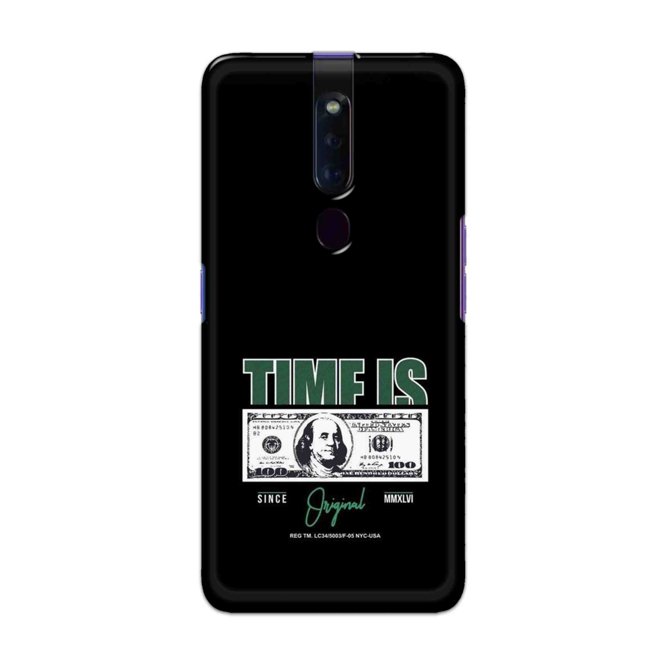 Buy Time Is Money Hard Back Mobile Phone Case Cover For Oppo F11 Pro Online