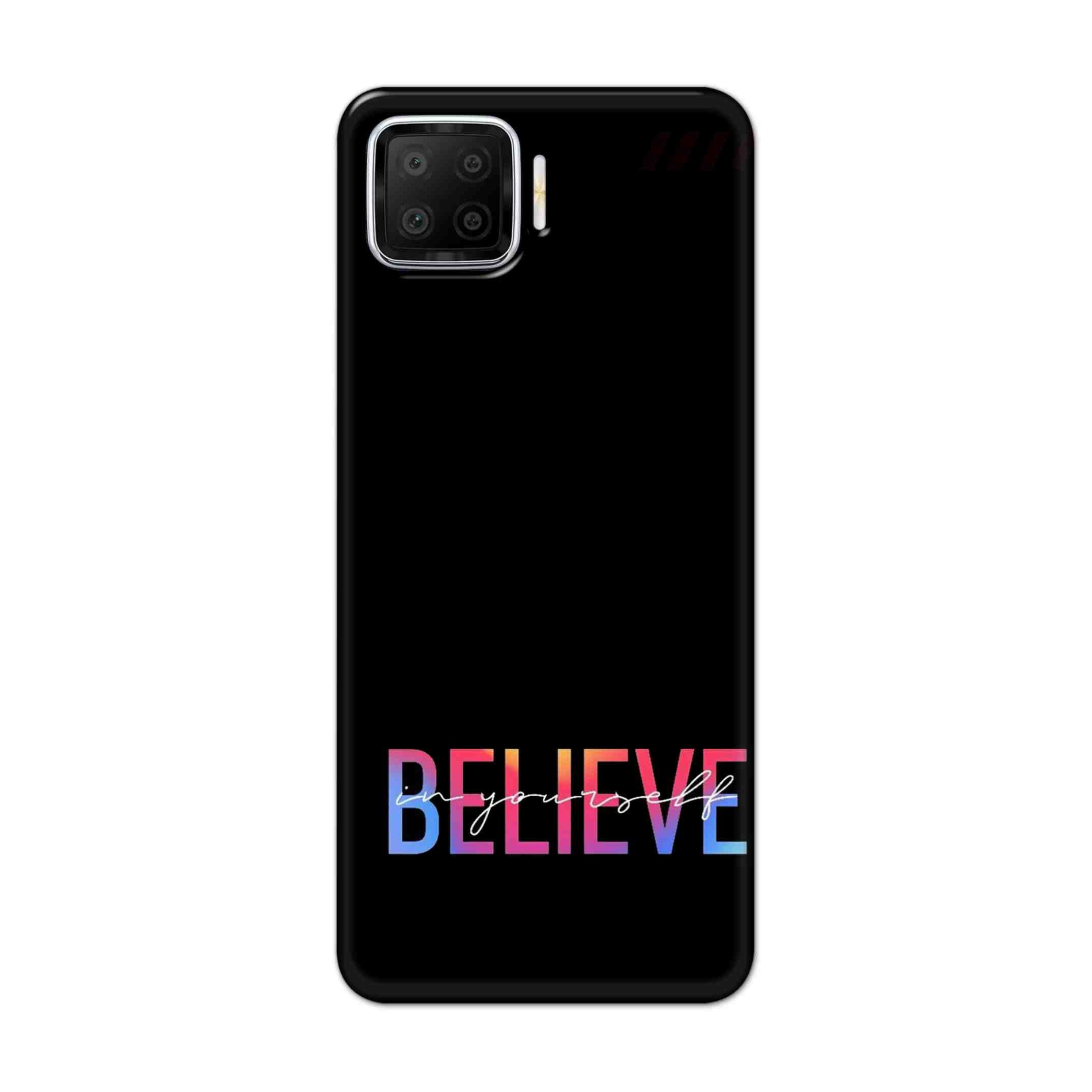 Buy Believe Hard Back Mobile Phone Case Cover For Oppo F17 Online