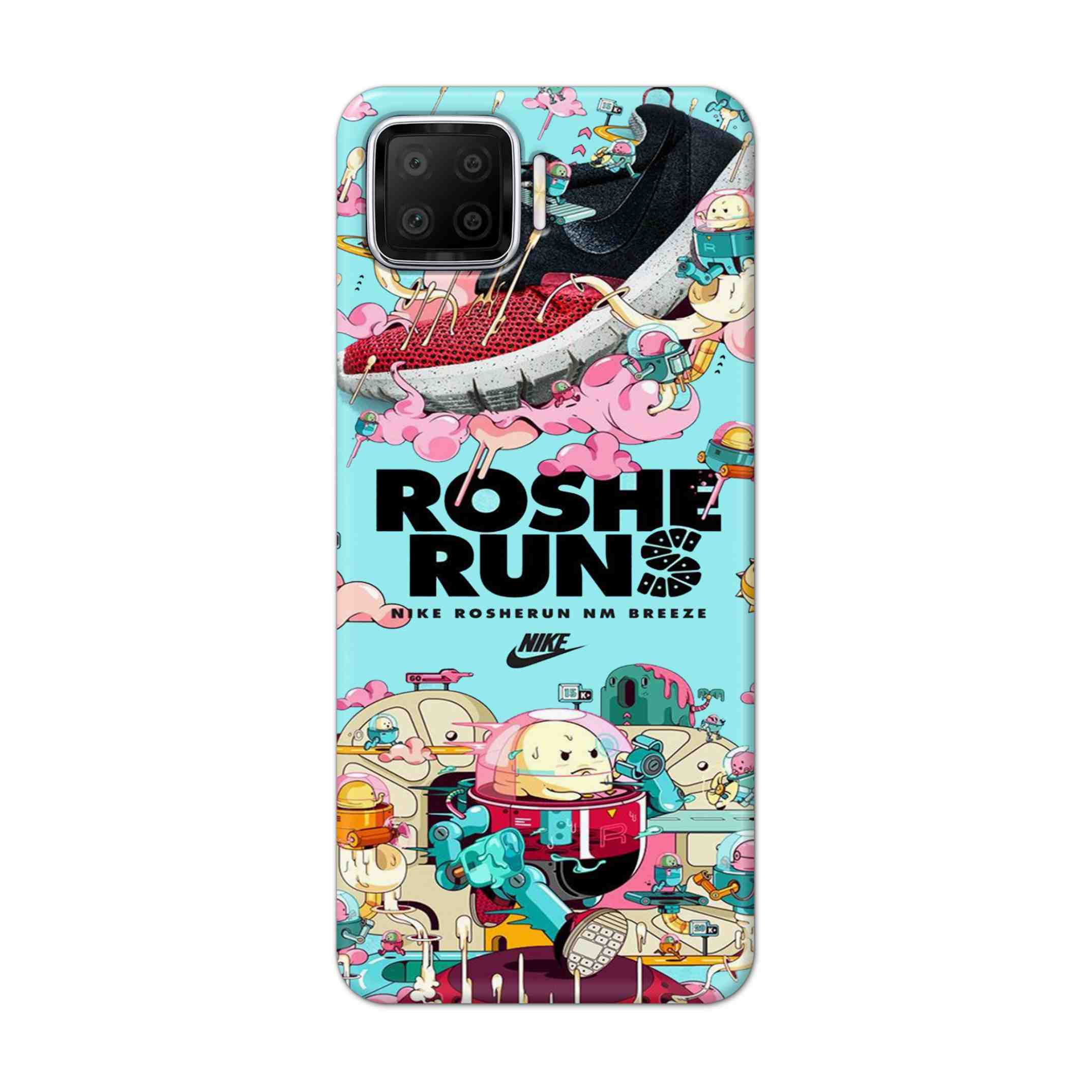 Buy Roshe Runs Hard Back Mobile Phone Case Cover For Oppo F17 Online