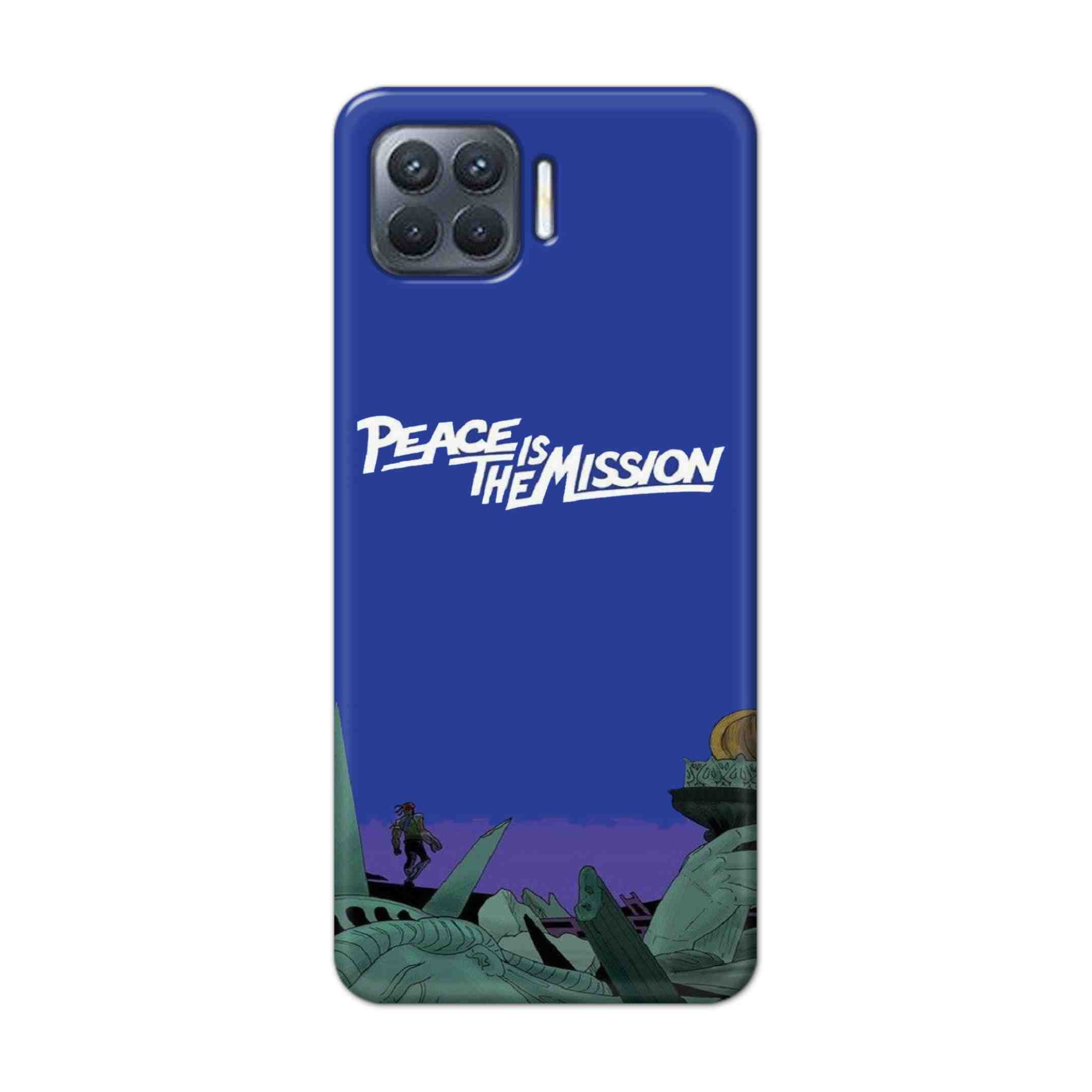 Buy Peace Is The Misson Hard Back Mobile Phone Case Cover For Oppo F17 Pro Online
