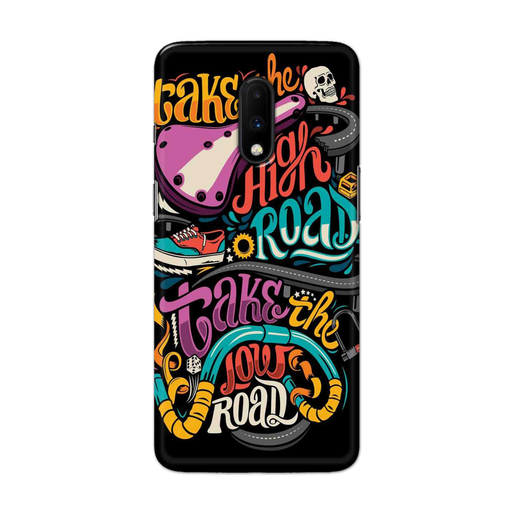 Buy Take The High Road Hard Back Mobile Phone Case Cover For OnePlus 7 Online