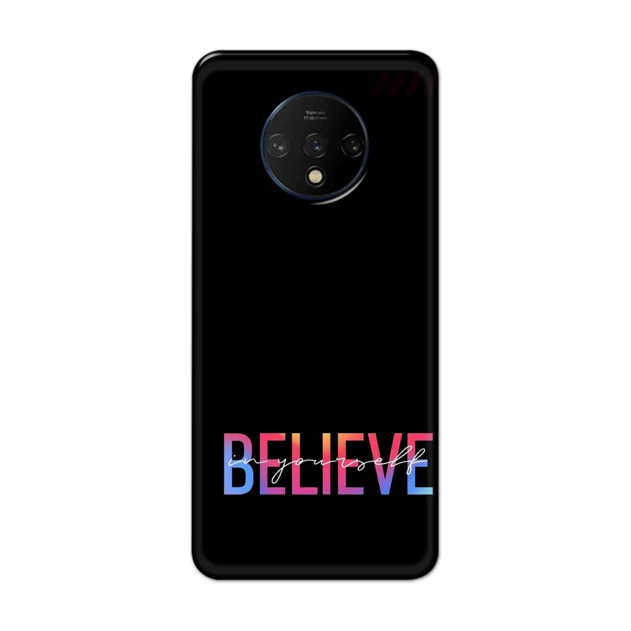 Buy Believe Hard Back Mobile Phone Case Cover For OnePlus 7T Online