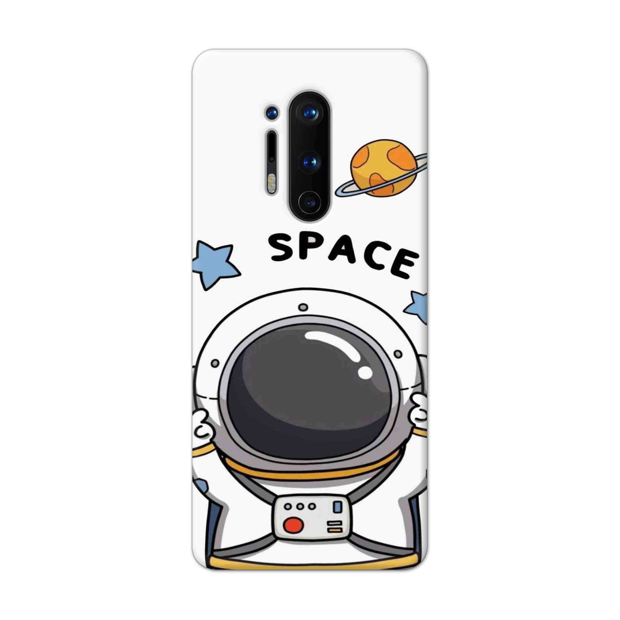Buy Little Astronaut Hard Back Mobile Phone Case Cover For OnePlus 8 Pro Online