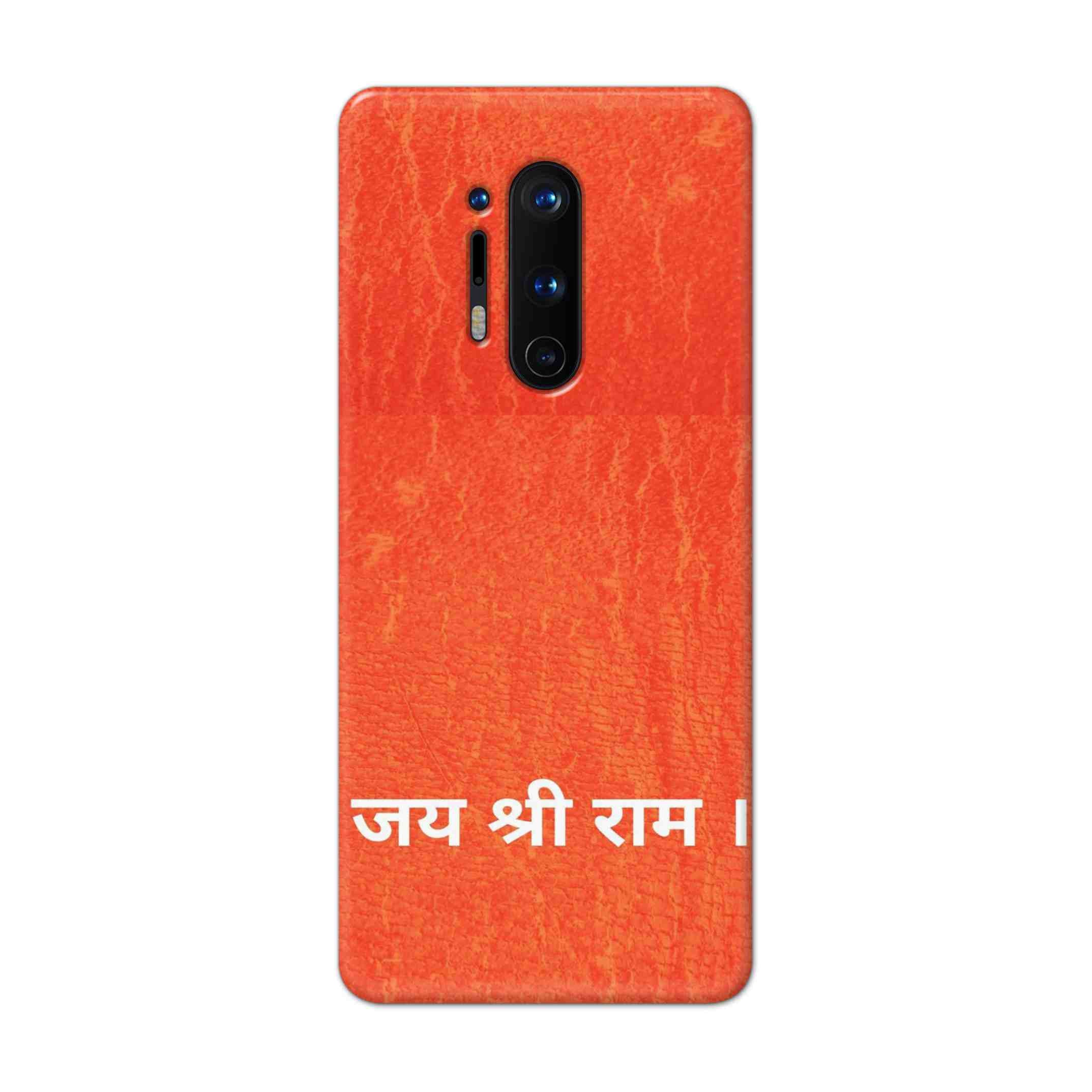 Buy Jai Shree Ram Hard Back Mobile Phone Case Cover For OnePlus 8 Pro Online