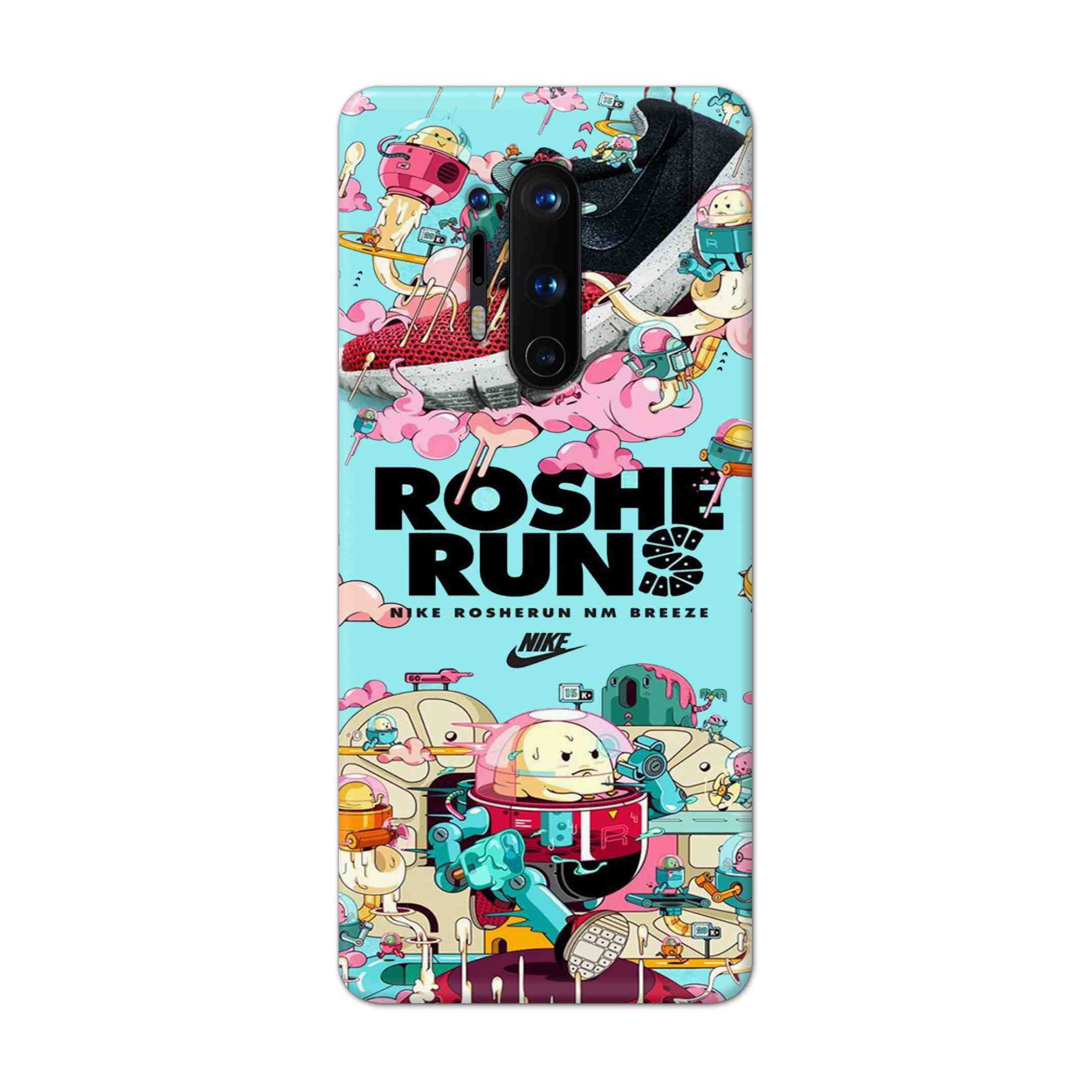 Buy Roshe Runs Hard Back Mobile Phone Case Cover For OnePlus 8 Pro Online