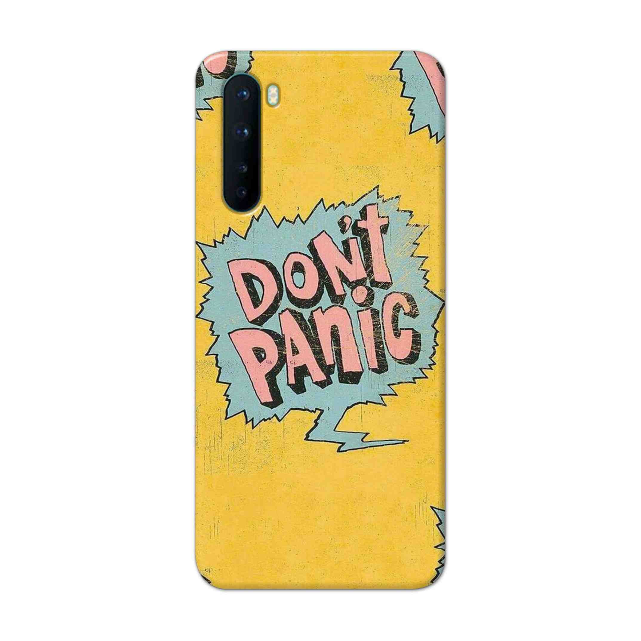 Buy Do Not Panic Hard Back Mobile Phone Case Cover For OnePlus Nord Online