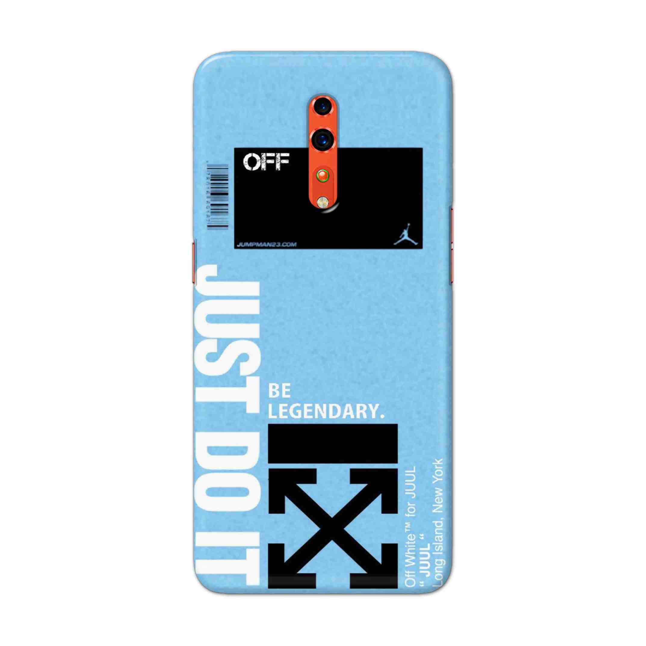 Buy Just Do It Hard Back Mobile Phone Case Cover For OPPO Reno Z Online