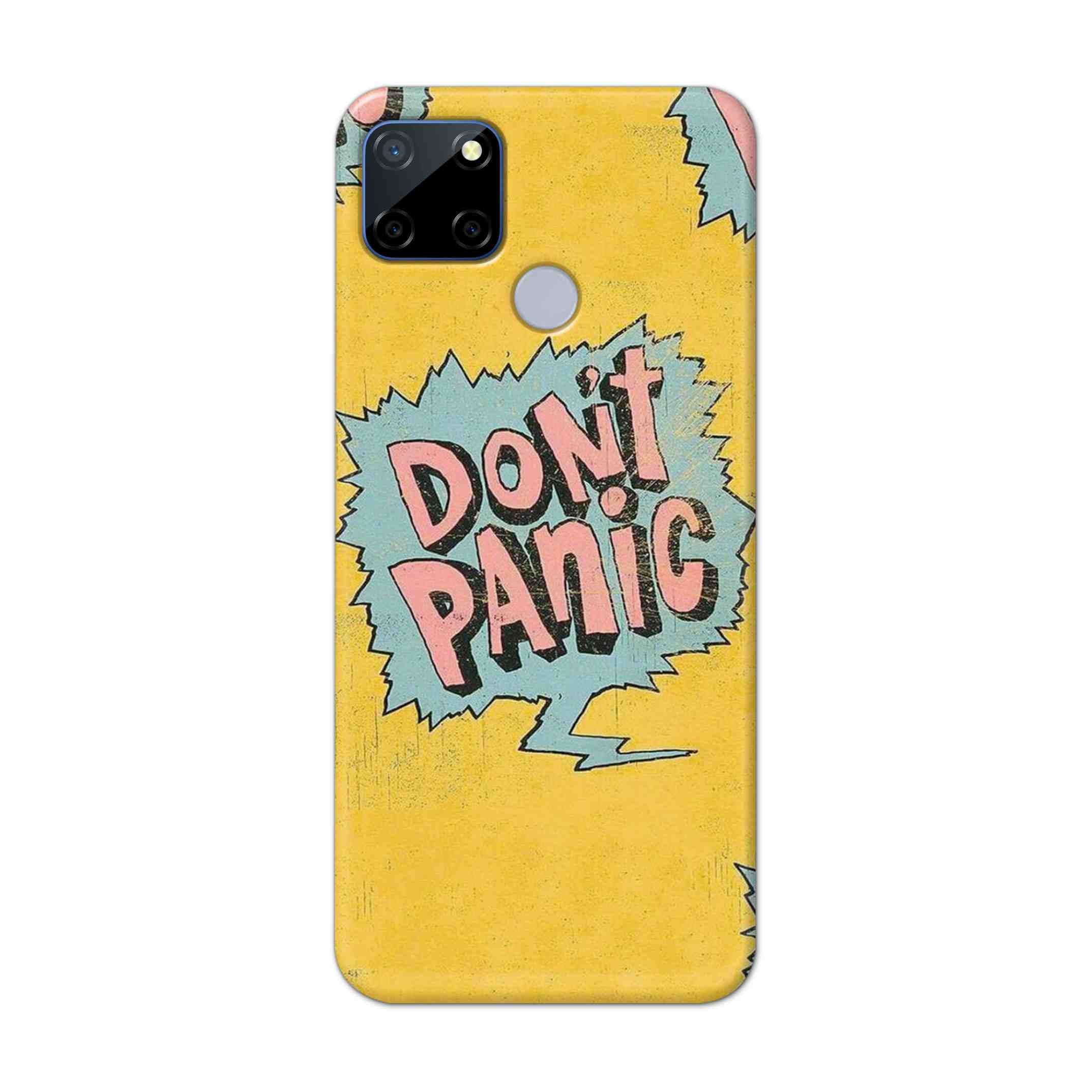 Buy Do Not Panic Hard Back Mobile Phone Case Cover For Realme C12 Online