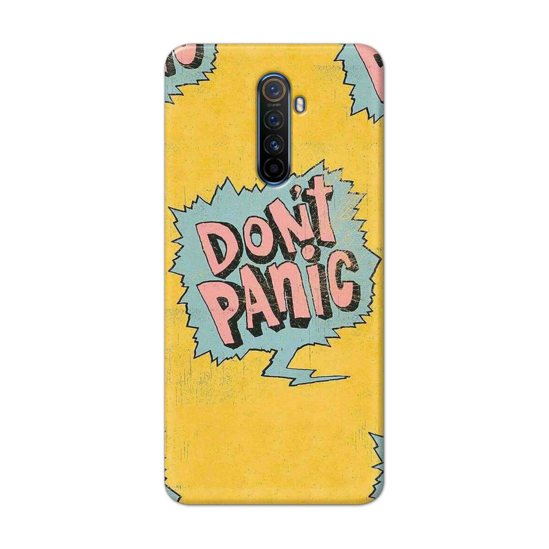 Buy Do Not Panic Hard Back Mobile Phone Case Cover For Realme X2 Pro Online