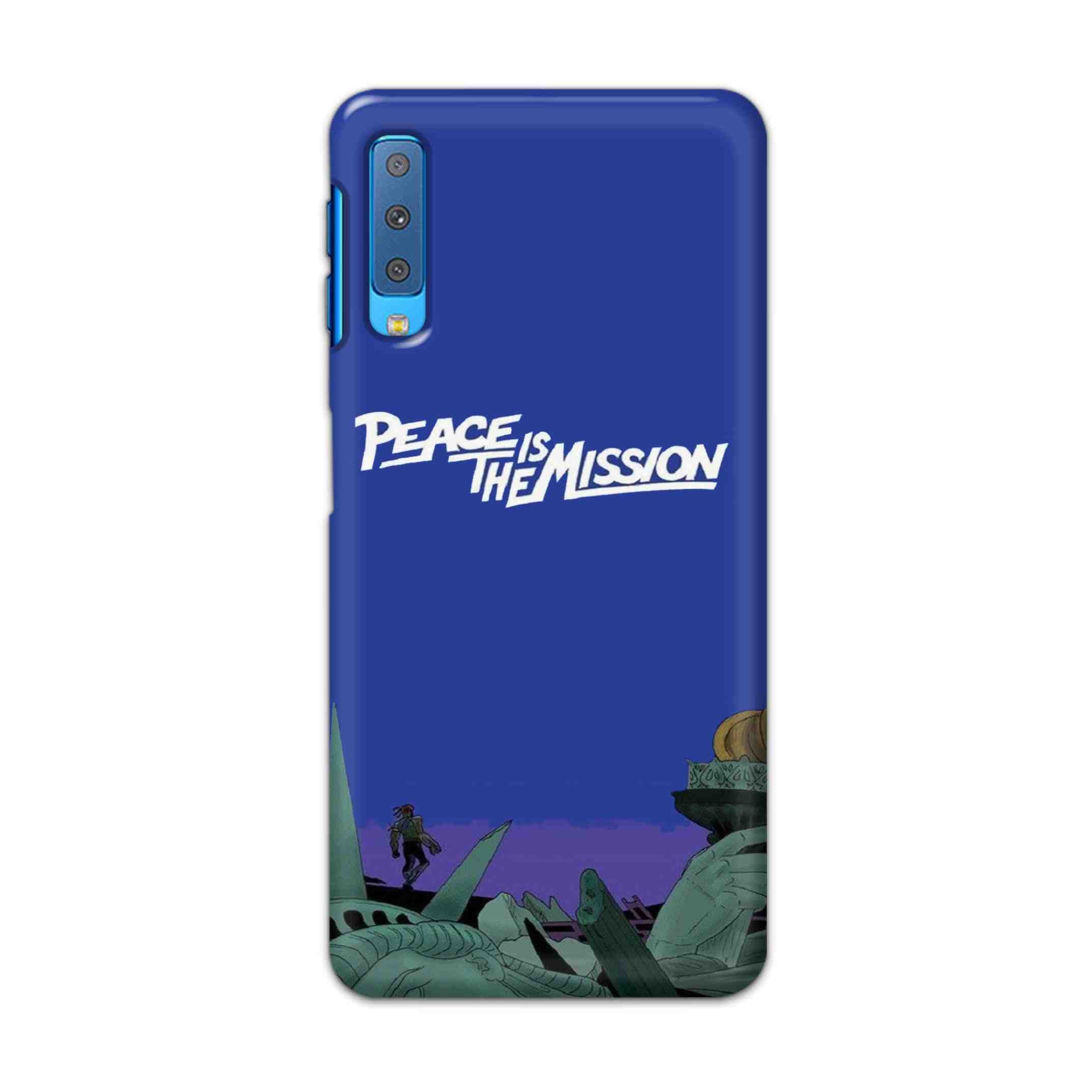 Buy Peace Is The Misson Hard Back Mobile Phone Case Cover For Samsung Galaxy A7 2018 Online