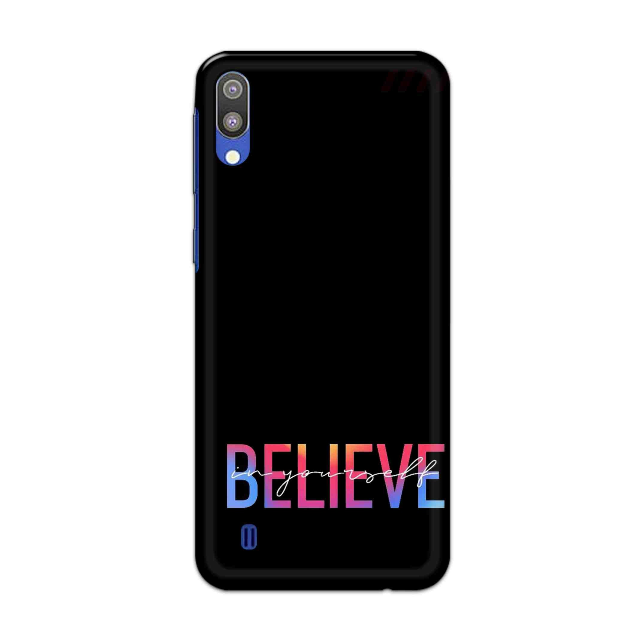 Buy Believe Hard Back Mobile Phone Case Cover For Samsung Galaxy M10 Online
