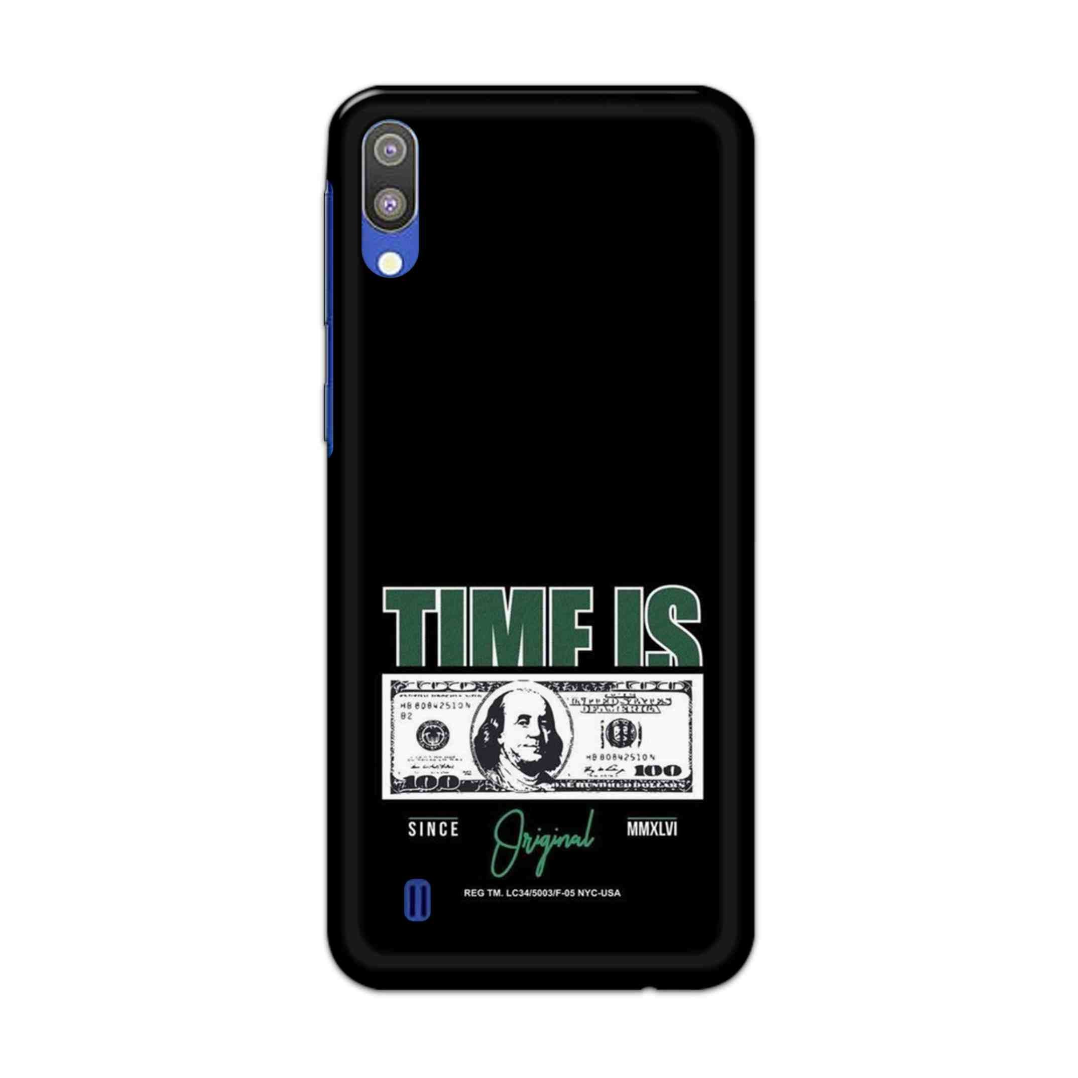 Buy Time Is Money Hard Back Mobile Phone Case Cover For Samsung Galaxy M10 Online