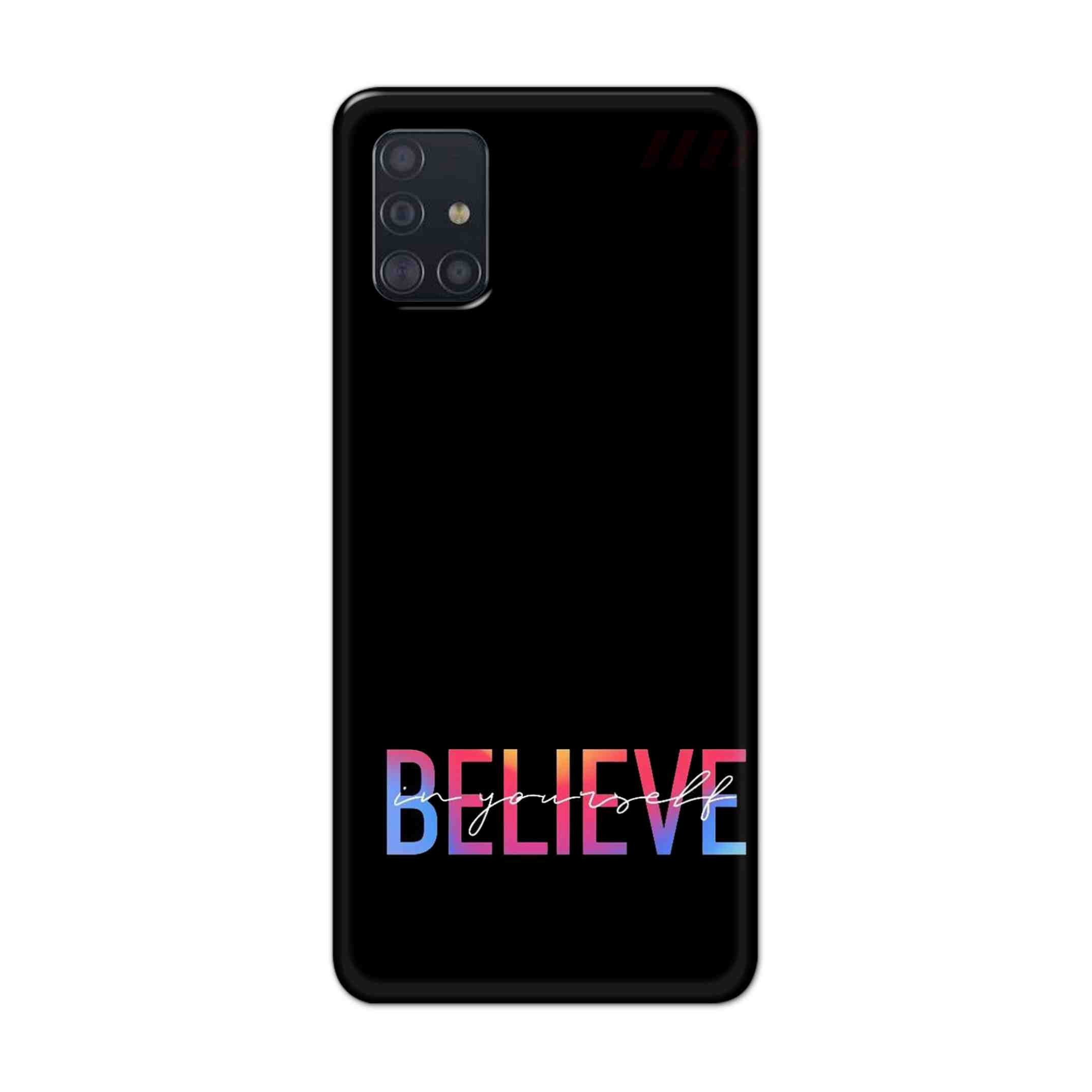 Buy Believe Hard Back Mobile Phone Case Cover For Samsung Galaxy M31s Online