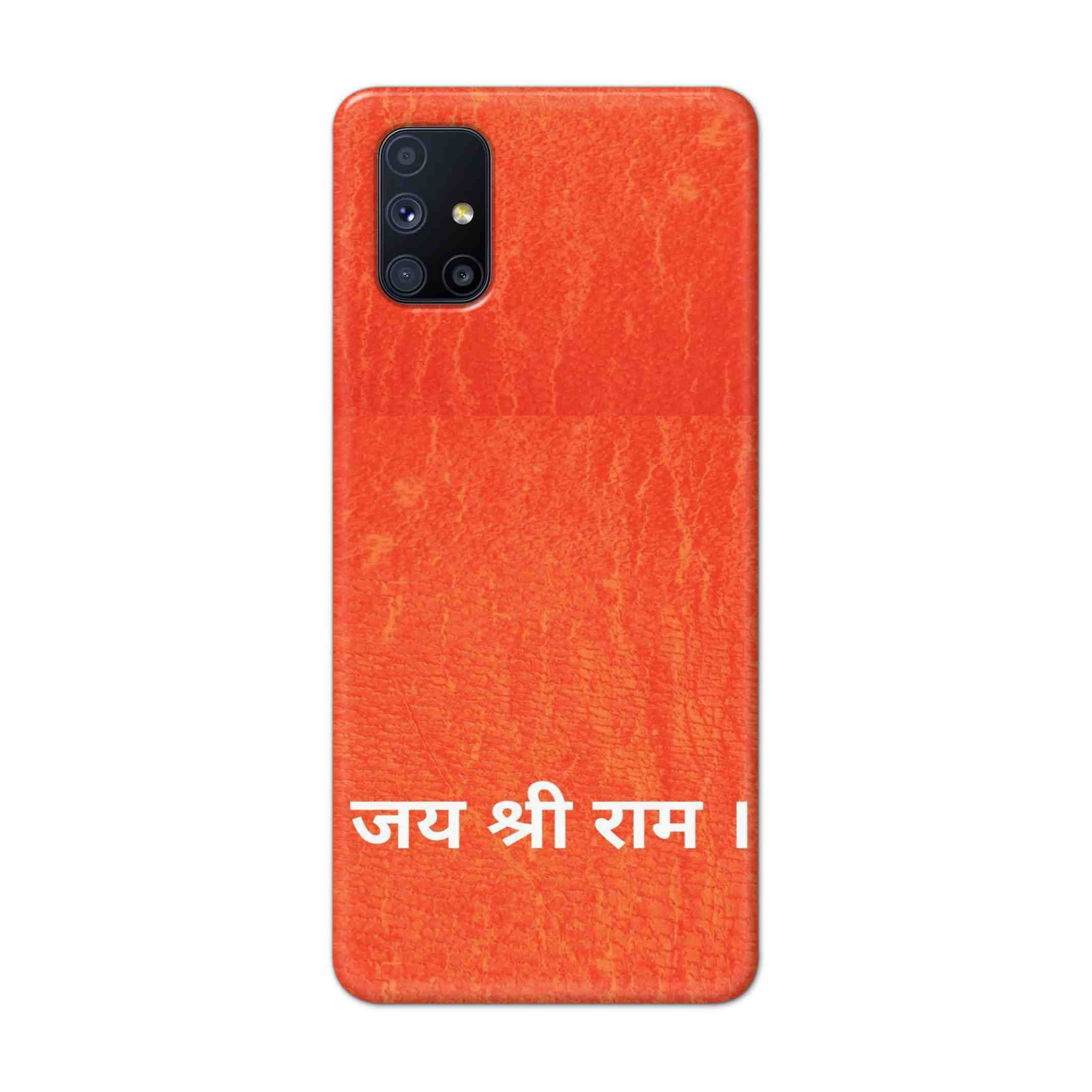 Buy Jai Shree Ram Hard Back Mobile Phone Case Cover For Samsung Galaxy M51 Online