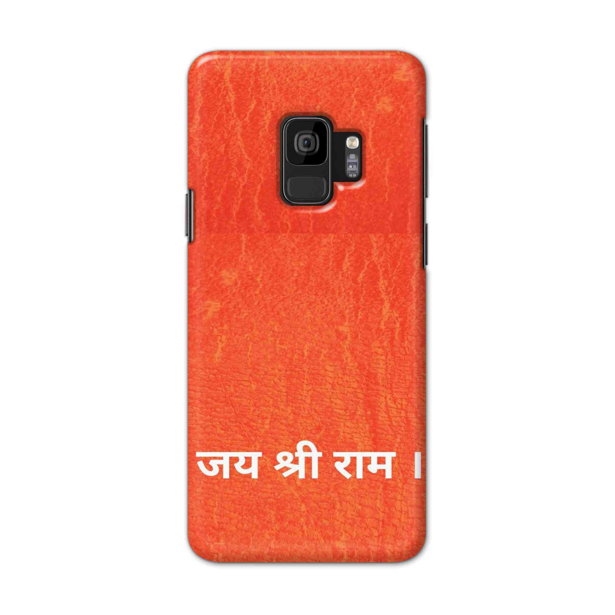 Buy Jai Shree Ram Hard Back Mobile Phone Case Cover For Samsung S9 Online