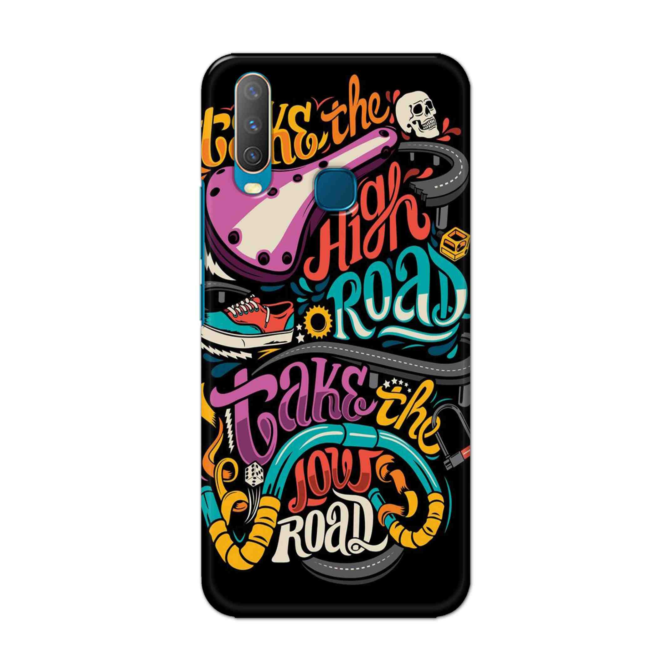 Buy Take The High Road Hard Back Mobile Phone Case Cover For Vivo Y17 / U10 Online