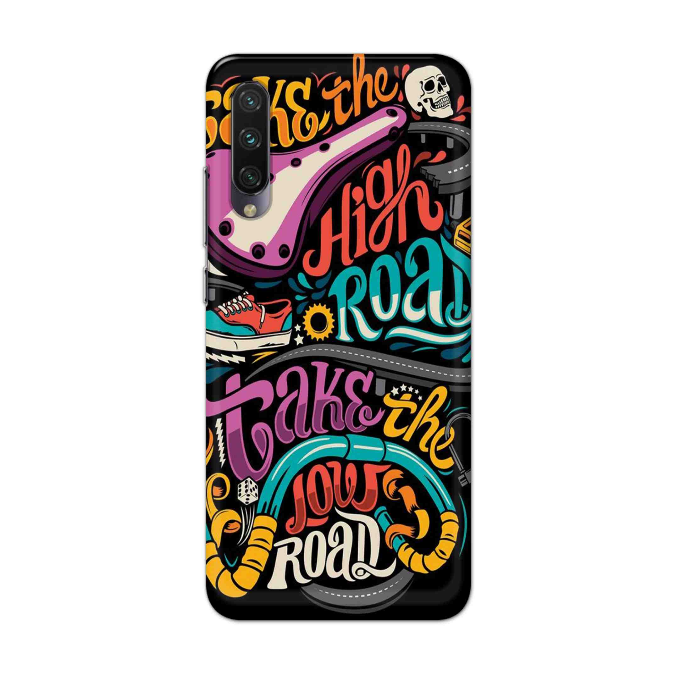 Buy Take The High Road Hard Back Mobile Phone Case Cover For Xiaomi Mi A3 Online