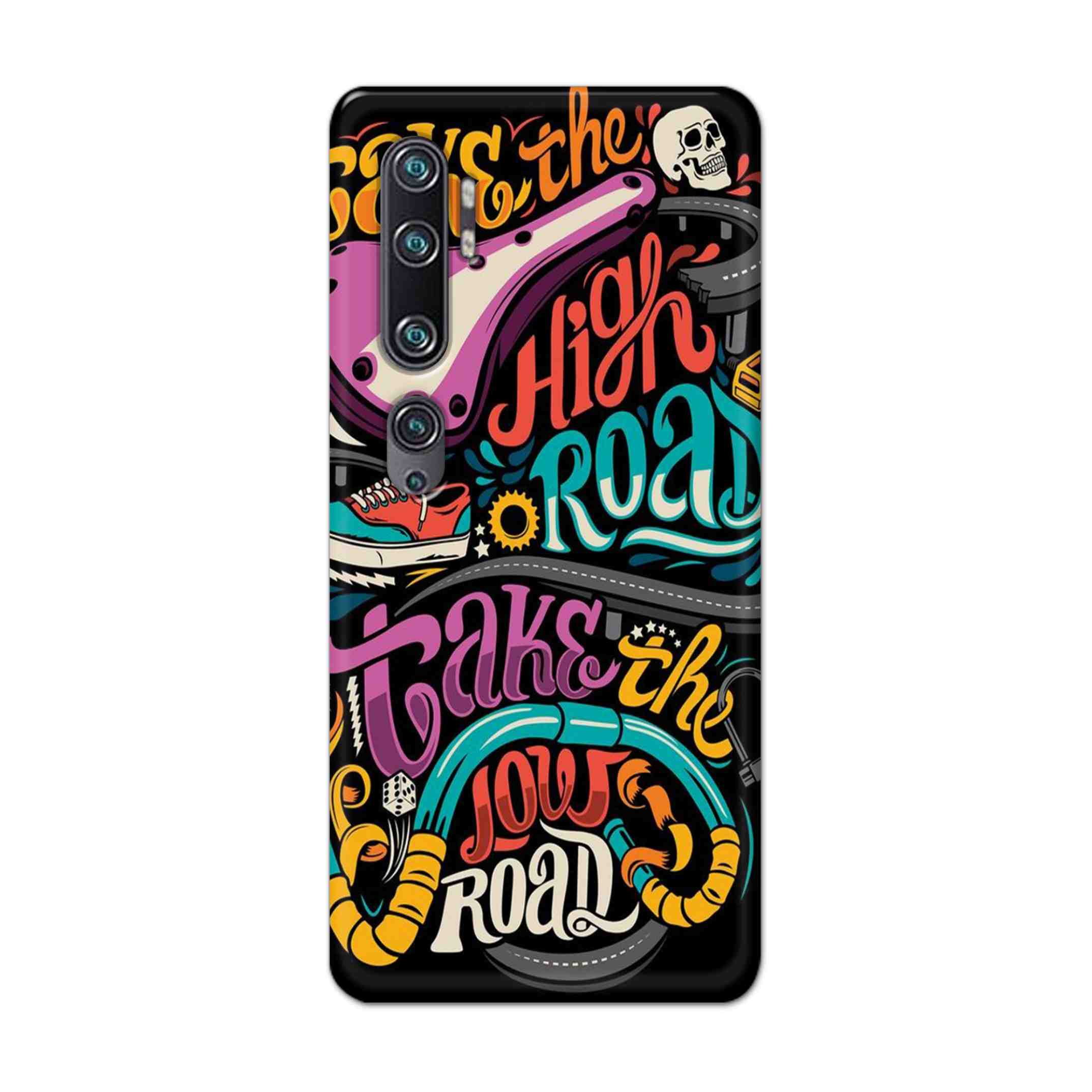 Buy Take The High Road Hard Back Mobile Phone Case Cover For Xiaomi Mi Note 10 Pro Online