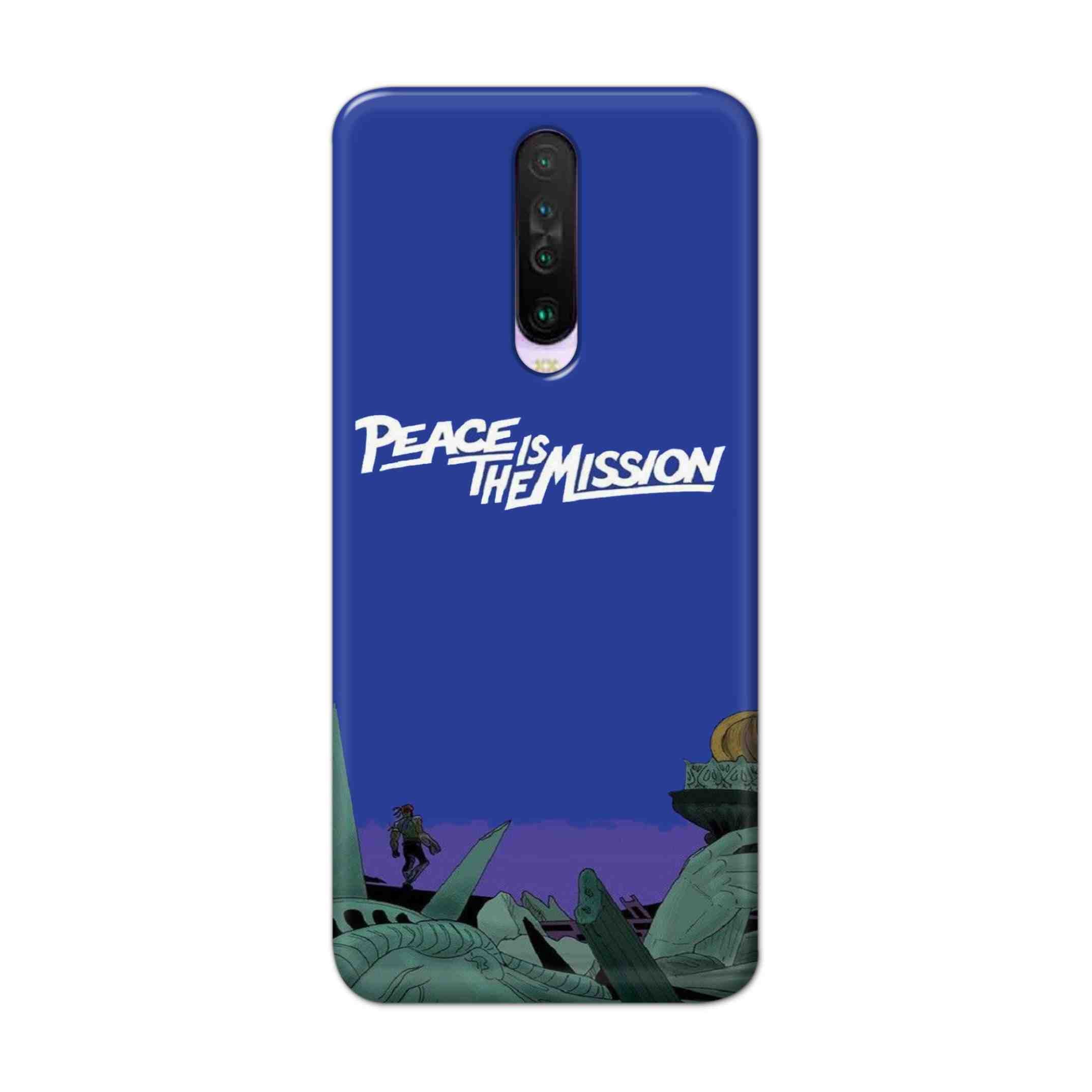 Buy Peace Is The Misson Hard Back Mobile Phone Case Cover For Poco X2 Online