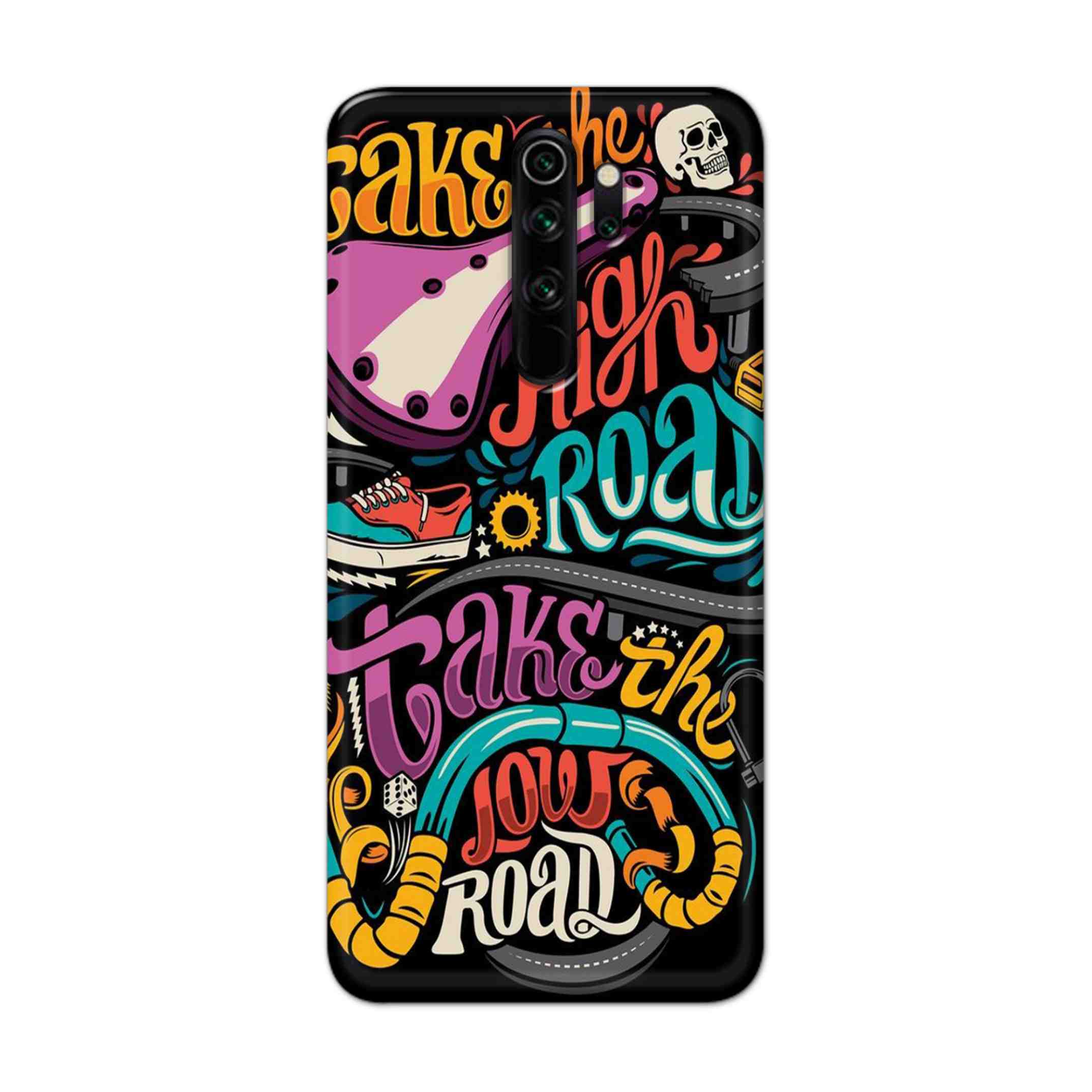Buy Take The High Road Hard Back Mobile Phone Case Cover For Xiaomi Redmi Note 8 Pro Online