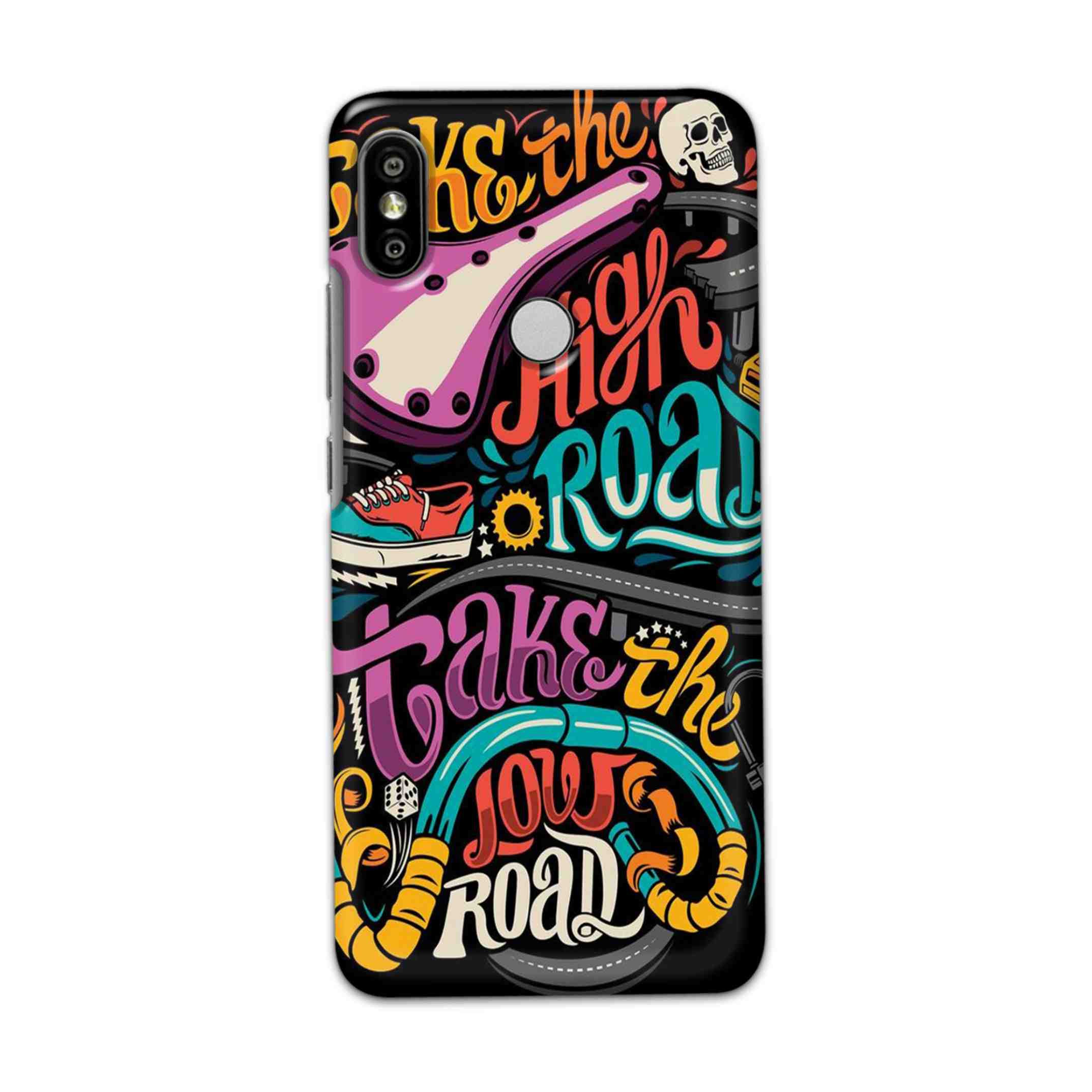 Buy Take The High Road Hard Back Mobile Phone Case Cover For Redmi S2 / Y2 Online
