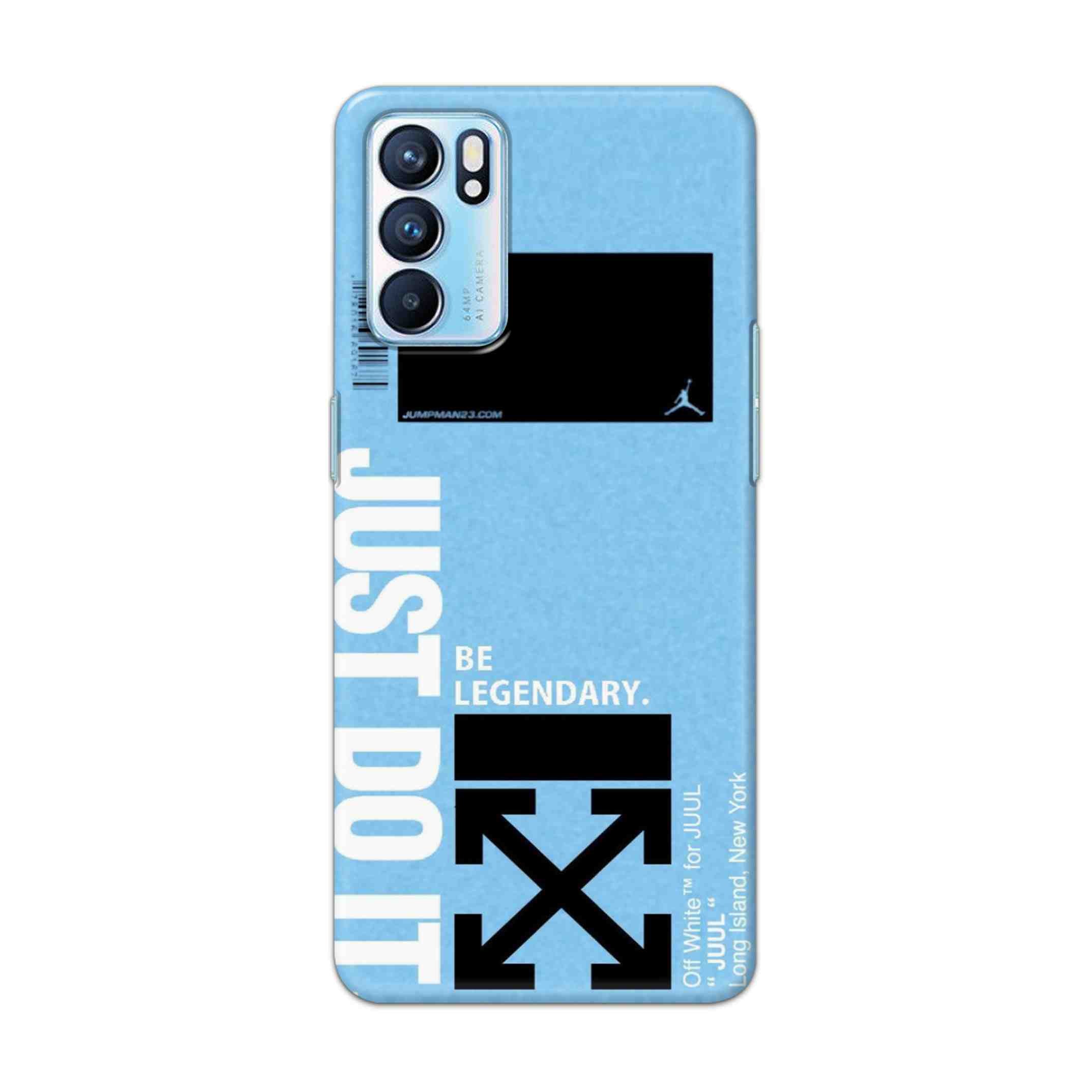 Buy Just Do It Hard Back Mobile Phone Case Cover For OPPO RENO 6 Online
