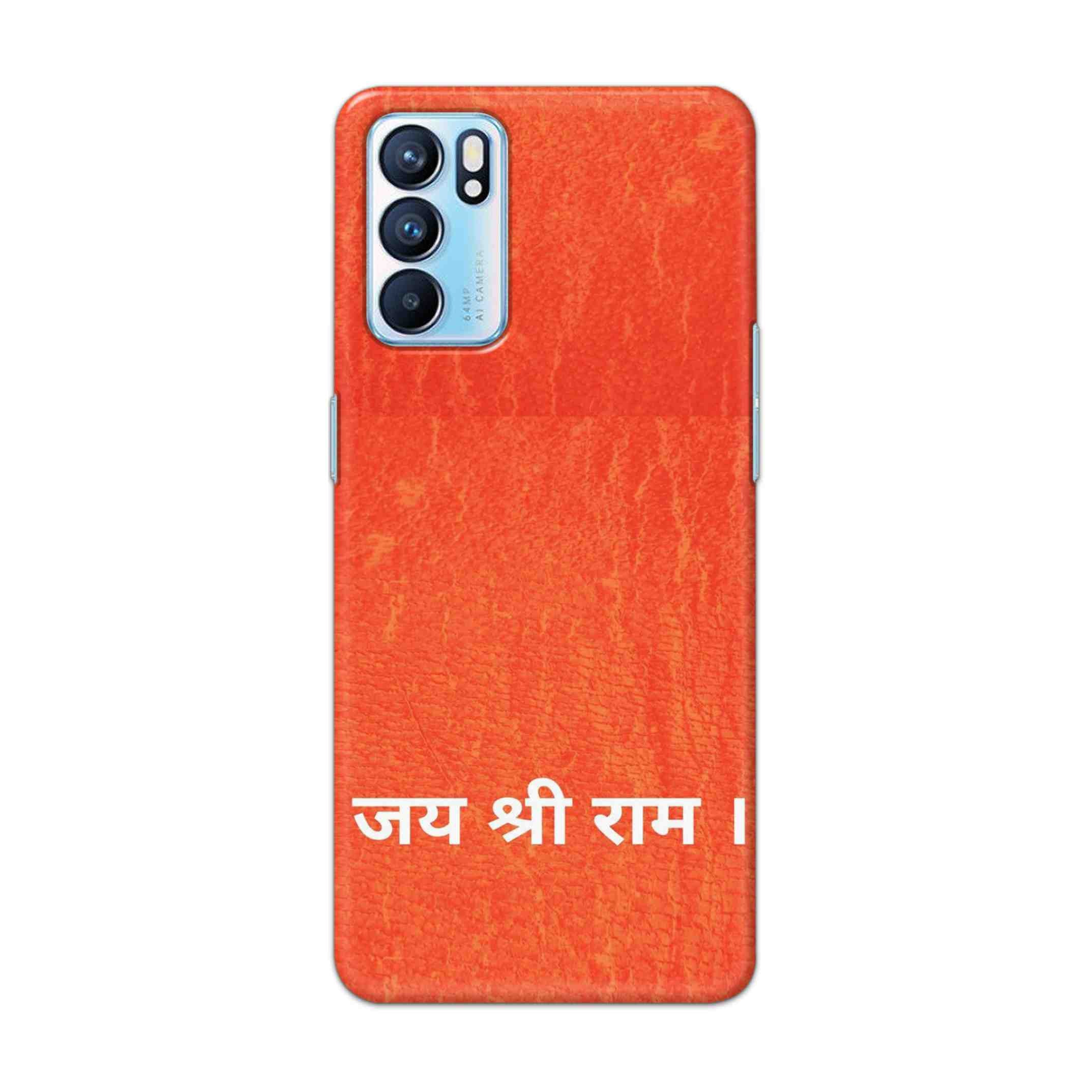 Buy Jai Shree Ram Hard Back Mobile Phone Case Cover For OPPO RENO 6 Online