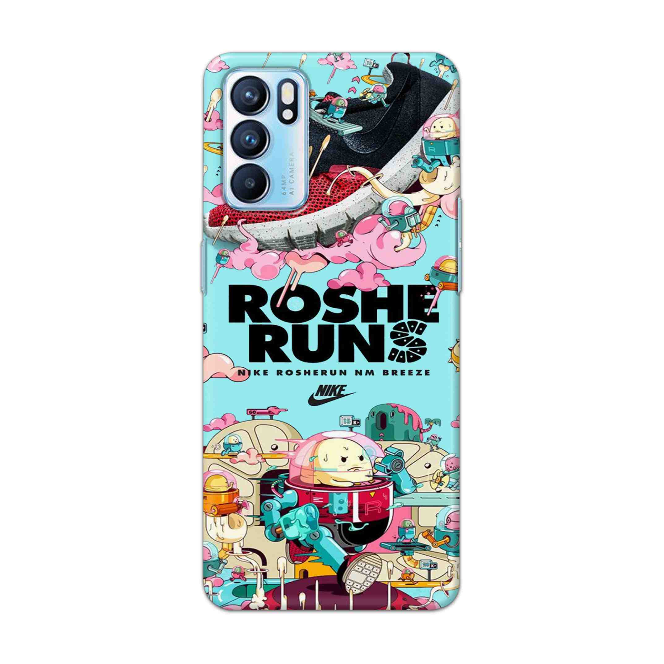 Buy Roshe Runs Hard Back Mobile Phone Case Cover For OPPO RENO 6 Online