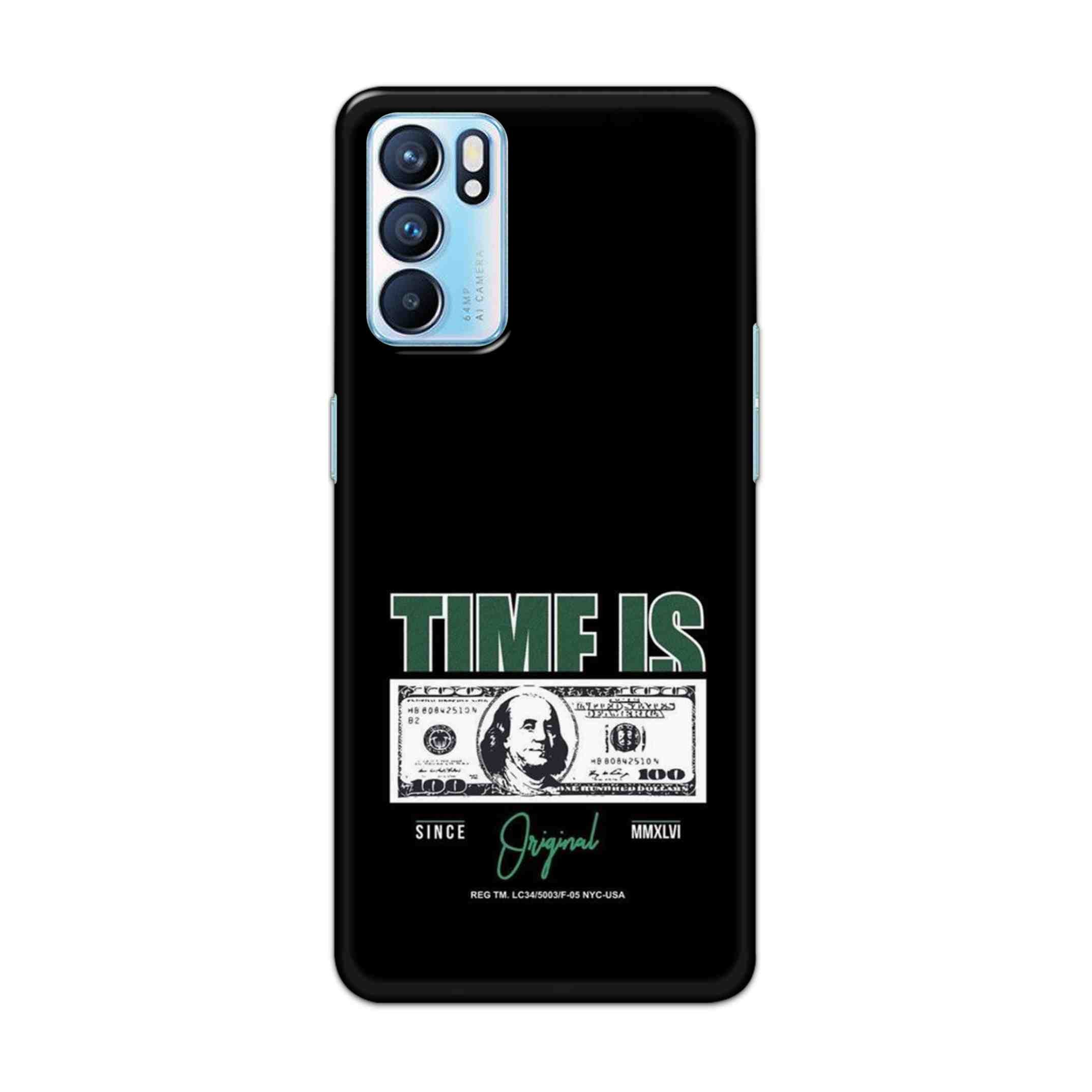 Buy Time Is Money Hard Back Mobile Phone Case Cover For OPPO RENO 6 Online