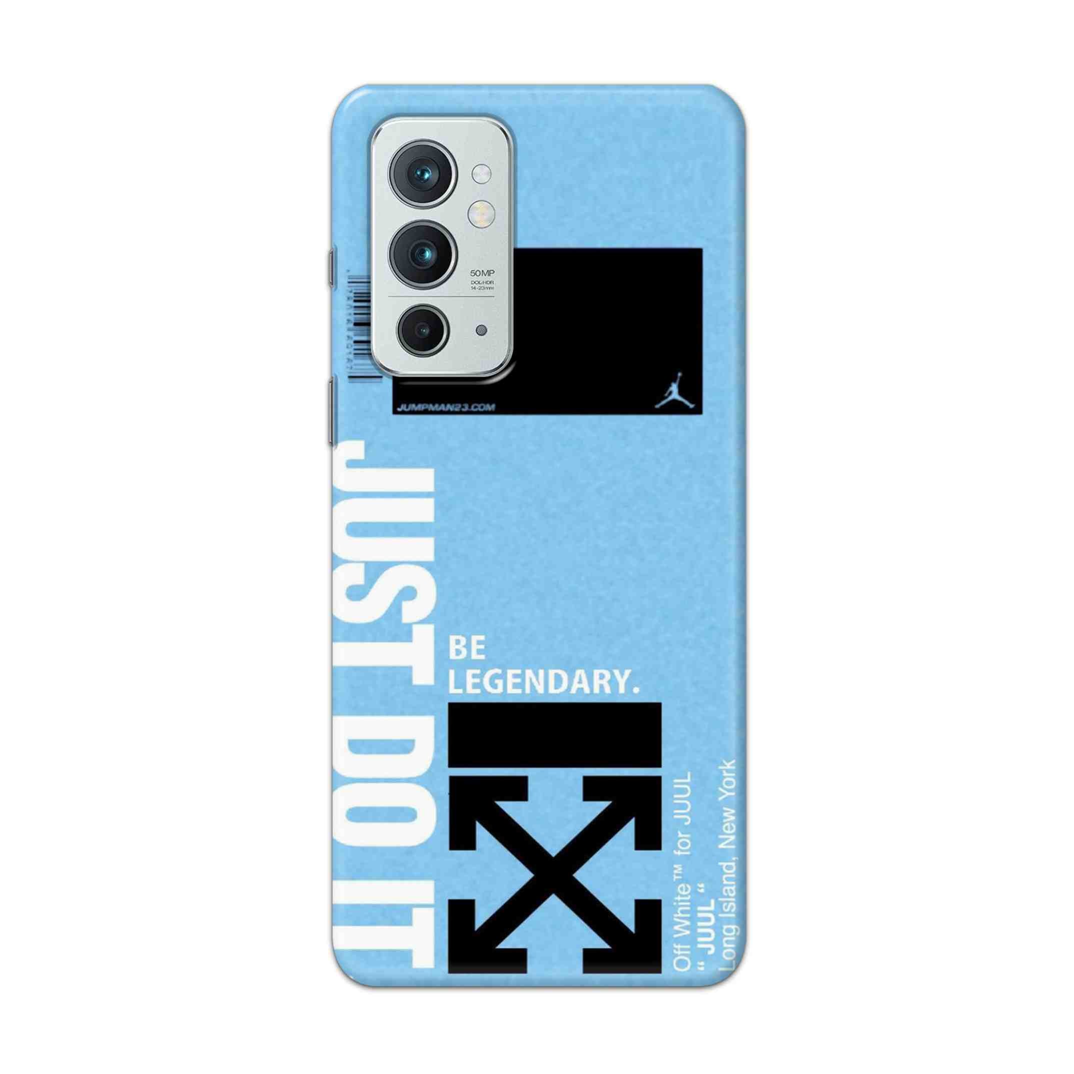 Buy Just Do It Hard Back Mobile Phone Case Cover For OnePlus 9RT 5G Online
