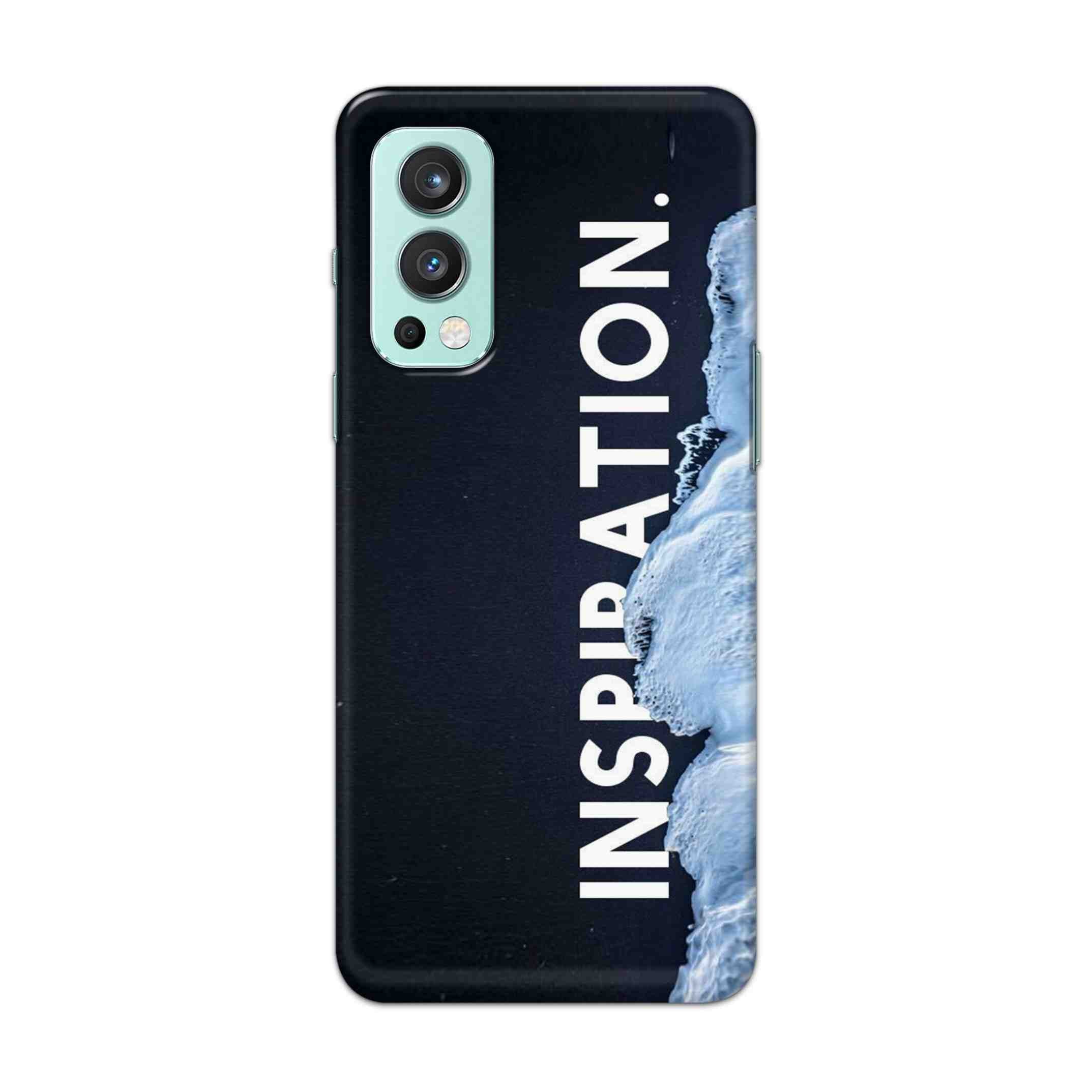 Buy Inspiration Hard Back Mobile Phone Case Cover For OnePlus Nord 2 5G Online