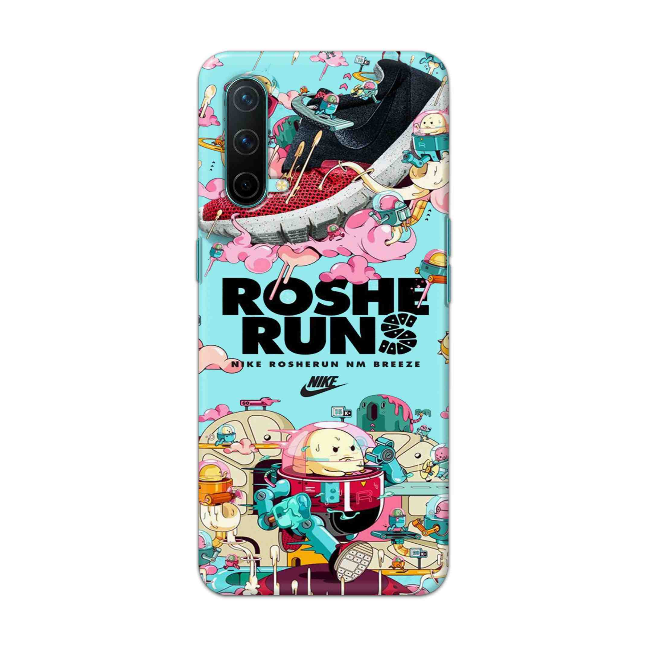 Buy Roshe Runs Hard Back Mobile Phone Case Cover For OnePlus Nord CE Online