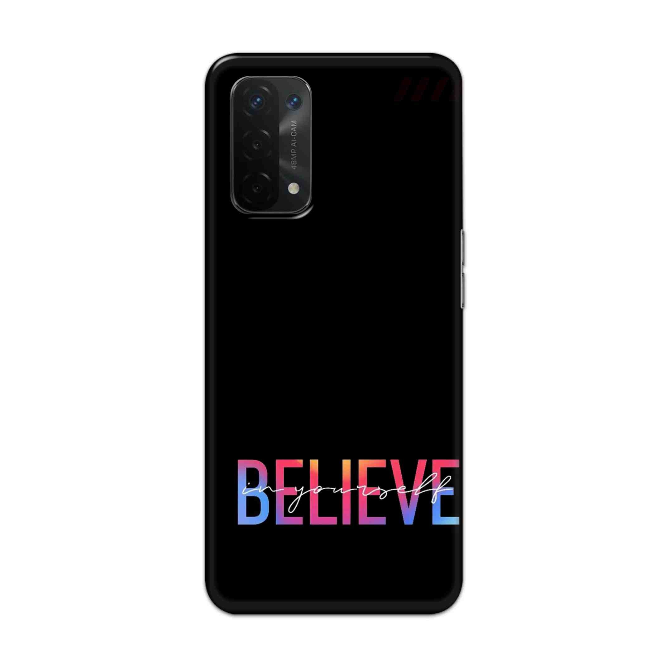 Buy Believe Hard Back Mobile Phone Case Cover For Oppo A54 5G Online