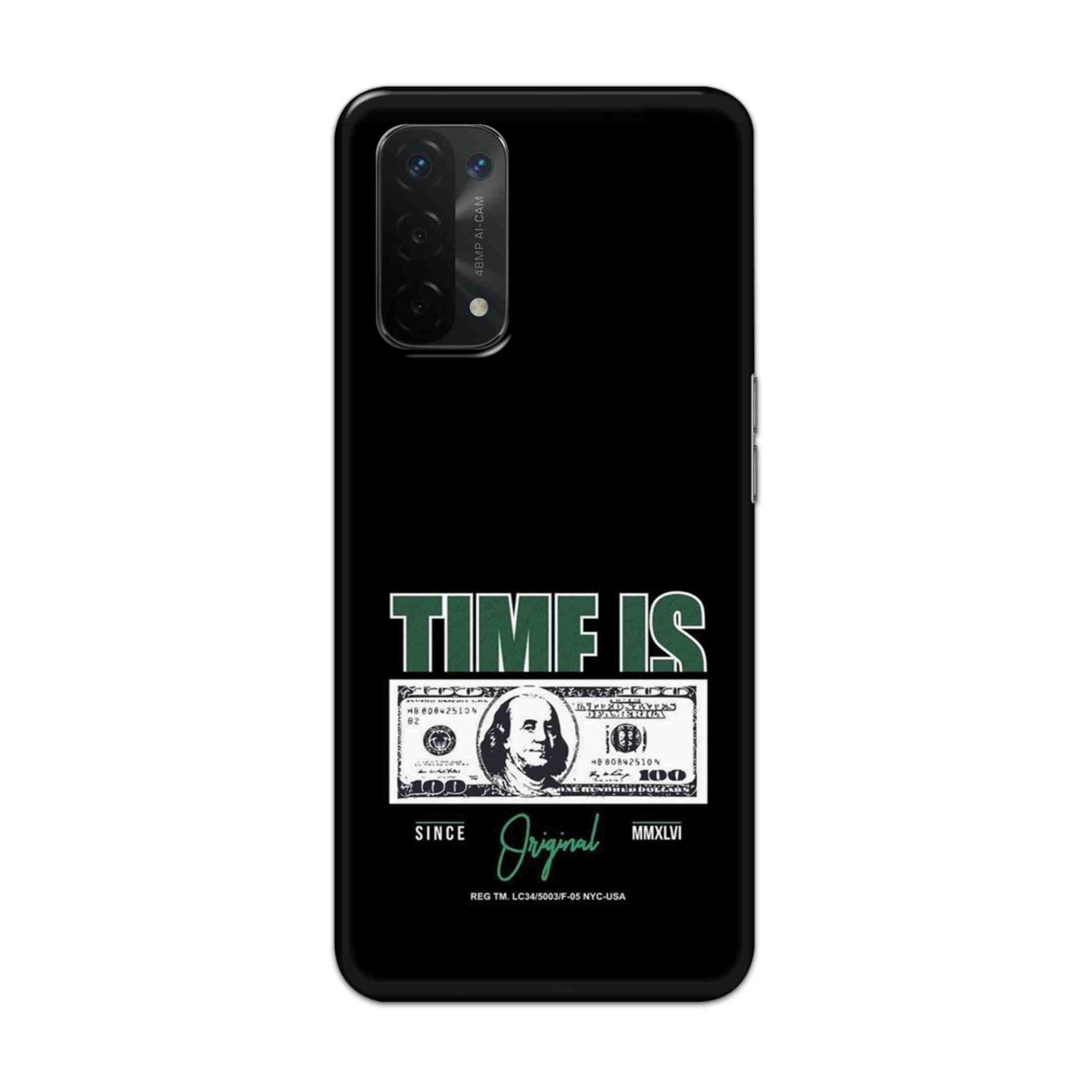 Buy Time Is Money Hard Back Mobile Phone Case Cover For Oppo A54 5G Online