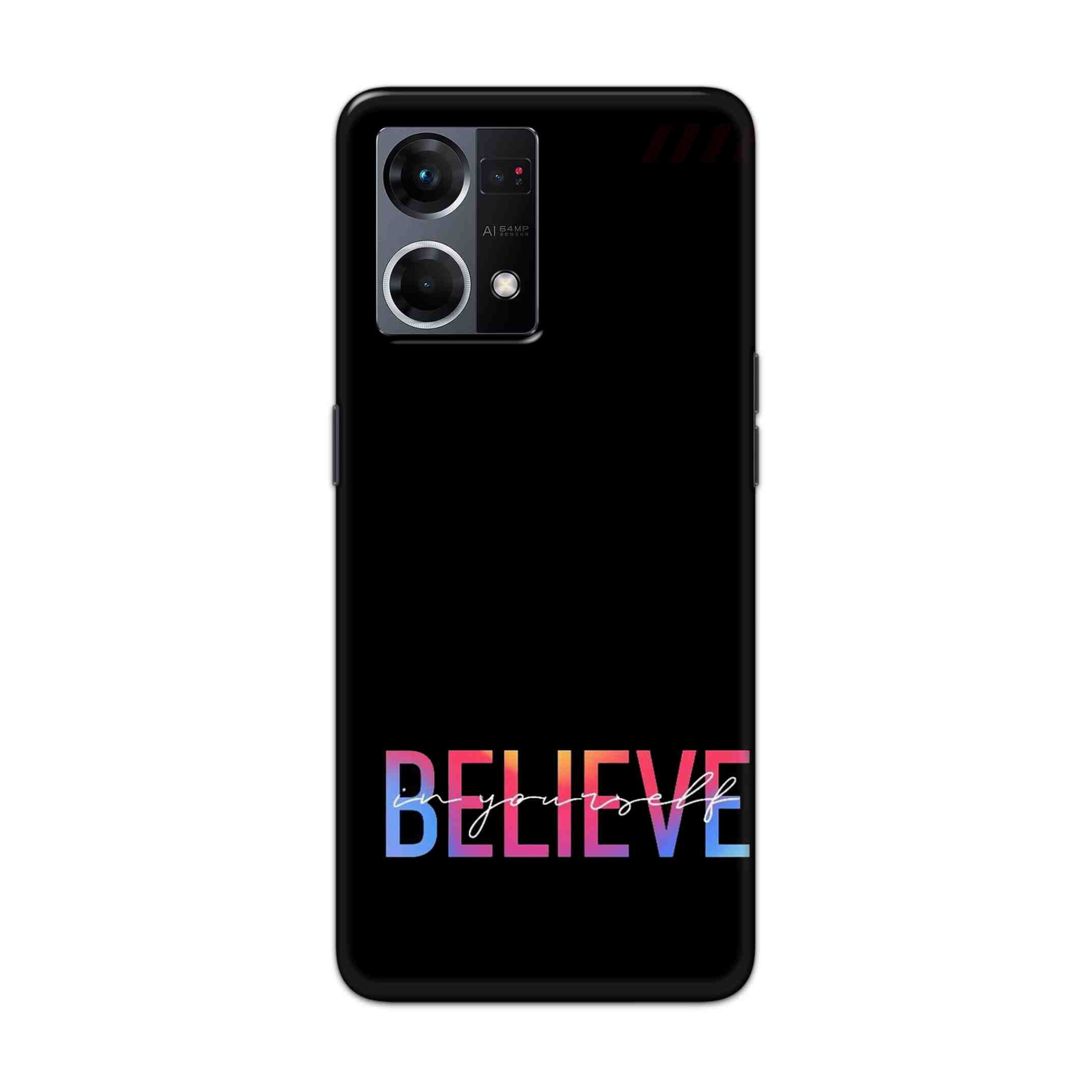 Buy Believe Hard Back Mobile Phone Case Cover For Oppo F21 Pro (4G) Online
