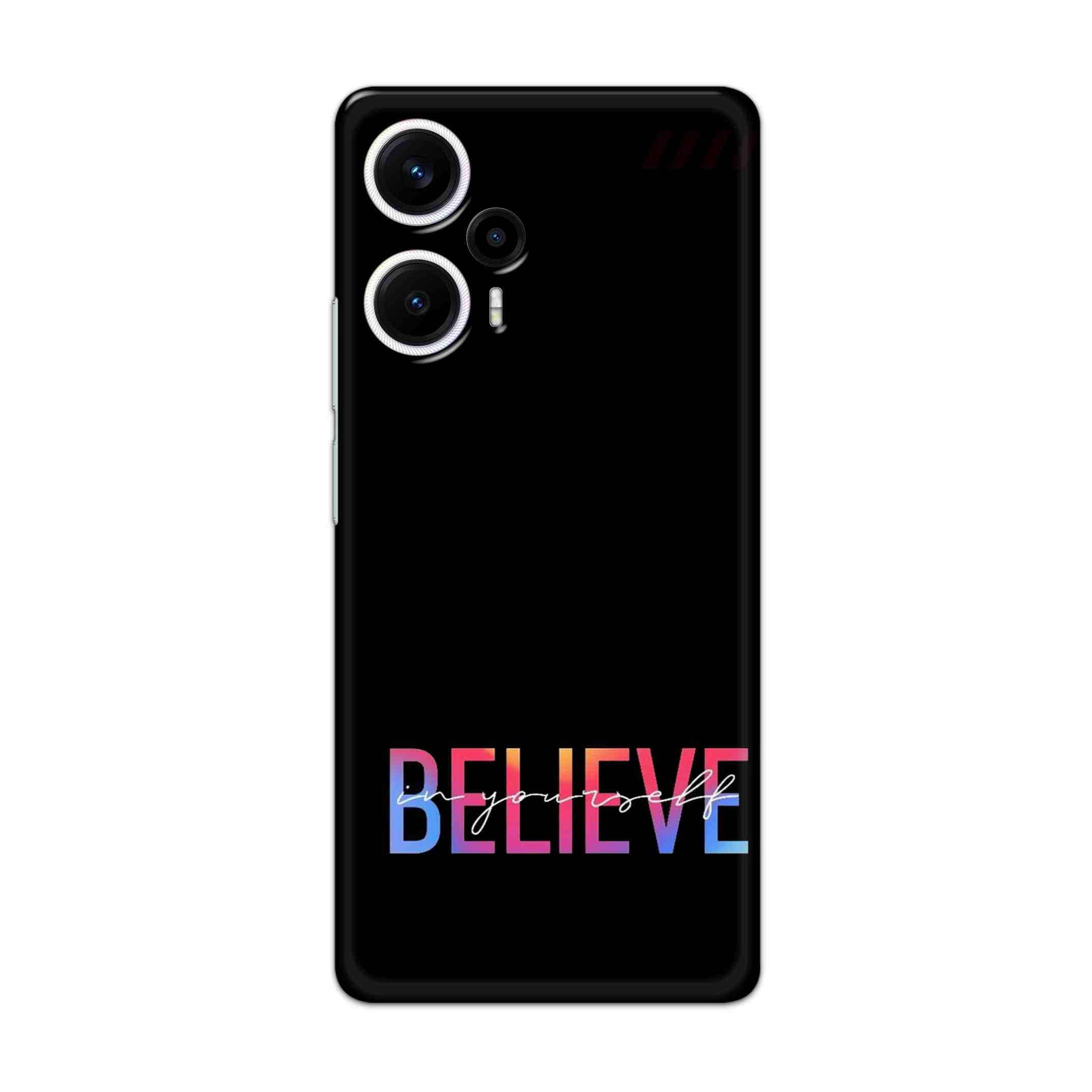 Buy Believe Hard Back Mobile Phone Case/Cover For Poco F5 5G Online