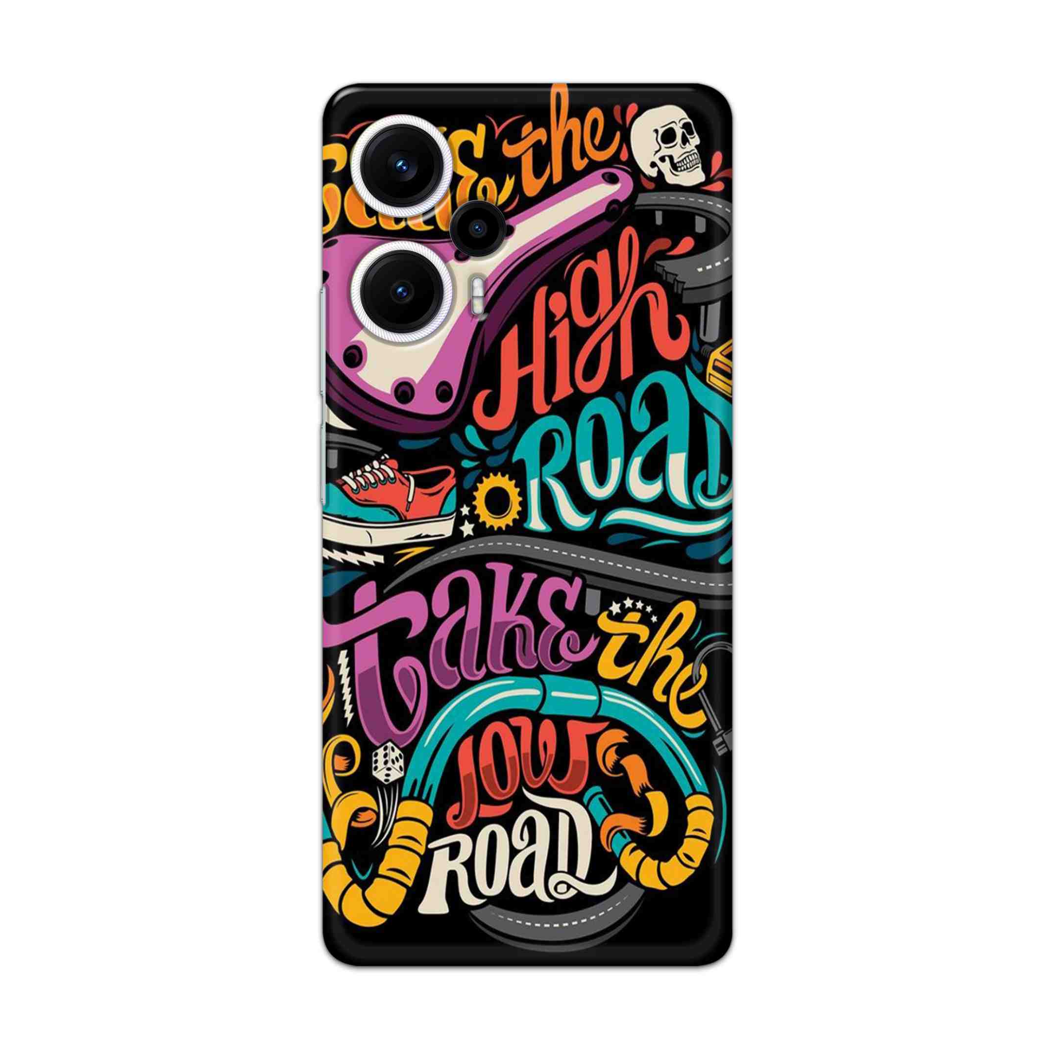 Buy Take The High Road Hard Back Mobile Phone Case/Cover For Poco F5 5G Online