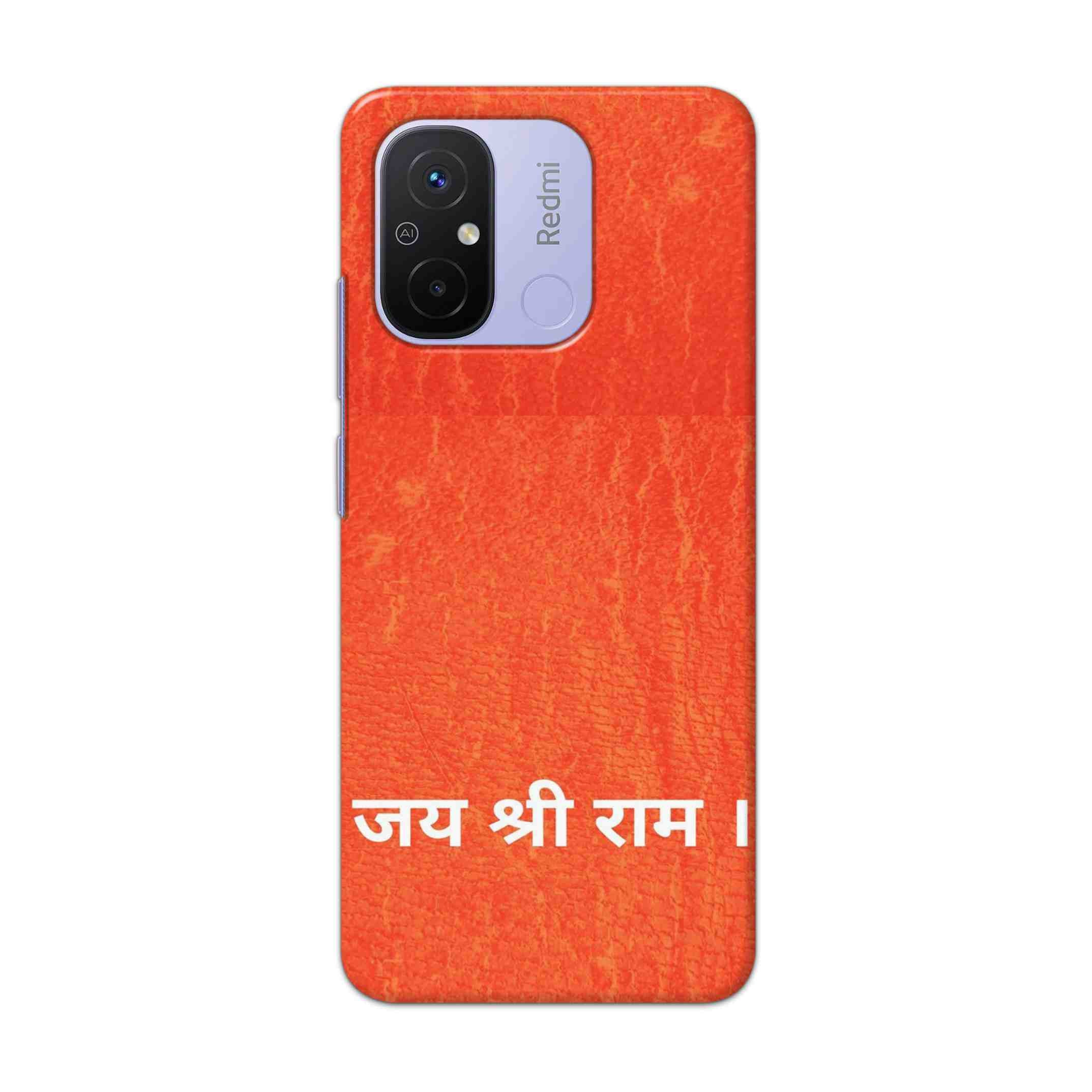 Buy Jai Shree Ram Hard Back Mobile Phone Case Cover For Redmi 12C Online