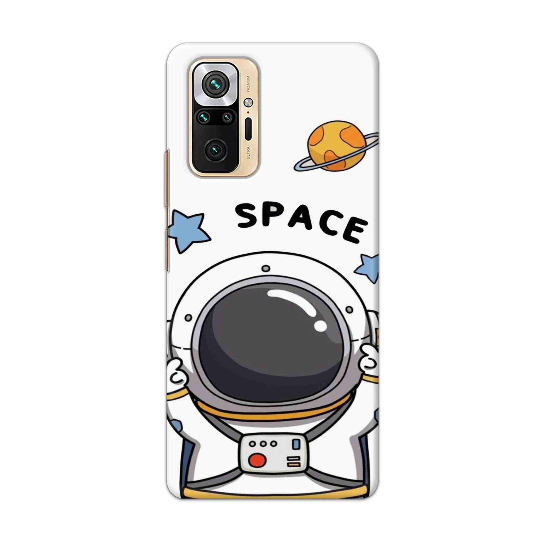 Buy Little Astronaut Hard Back Mobile Phone Case Cover For Redmi Note 10 Pro Max Online