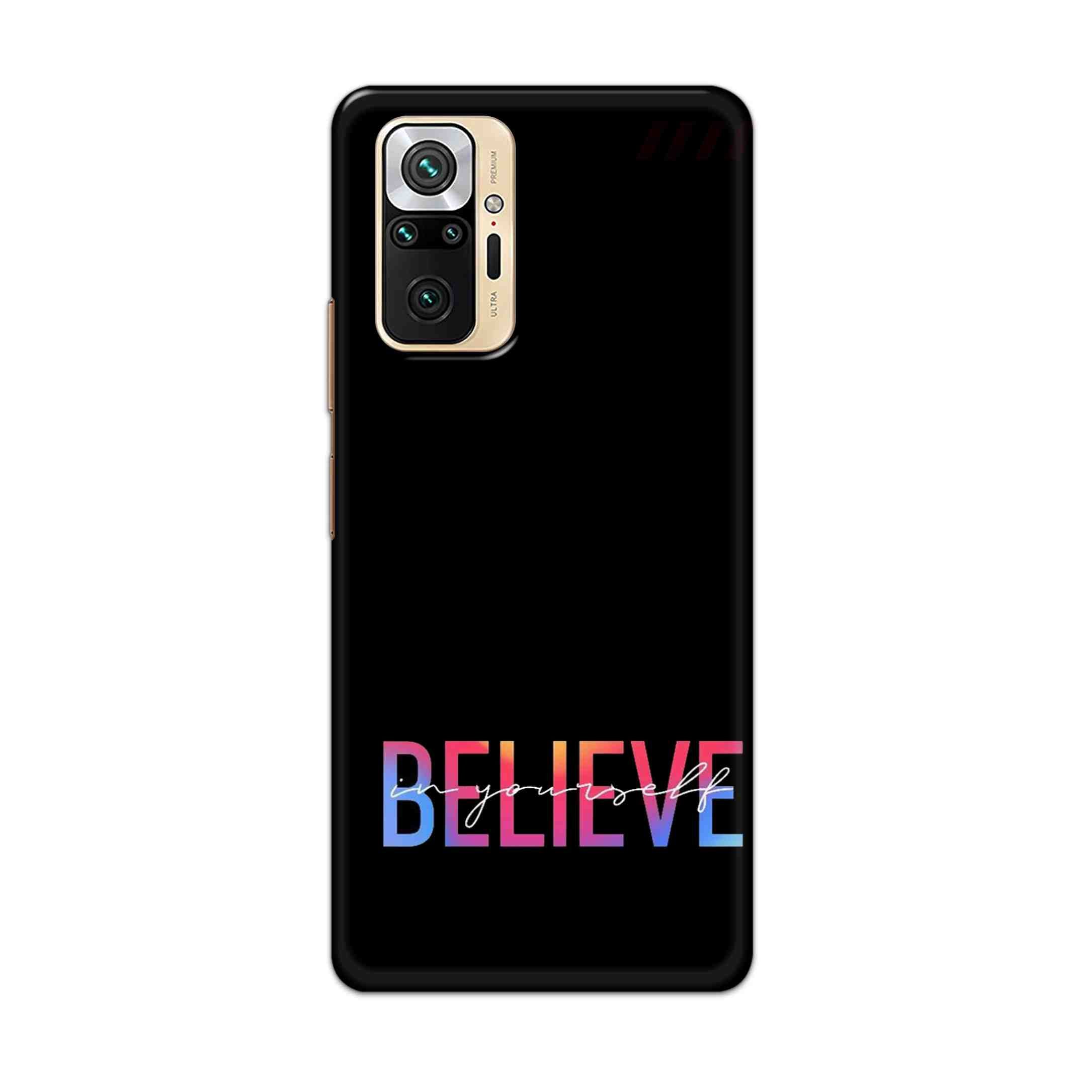 Buy Believe Hard Back Mobile Phone Case Cover For Redmi Note 10 Pro Max Online